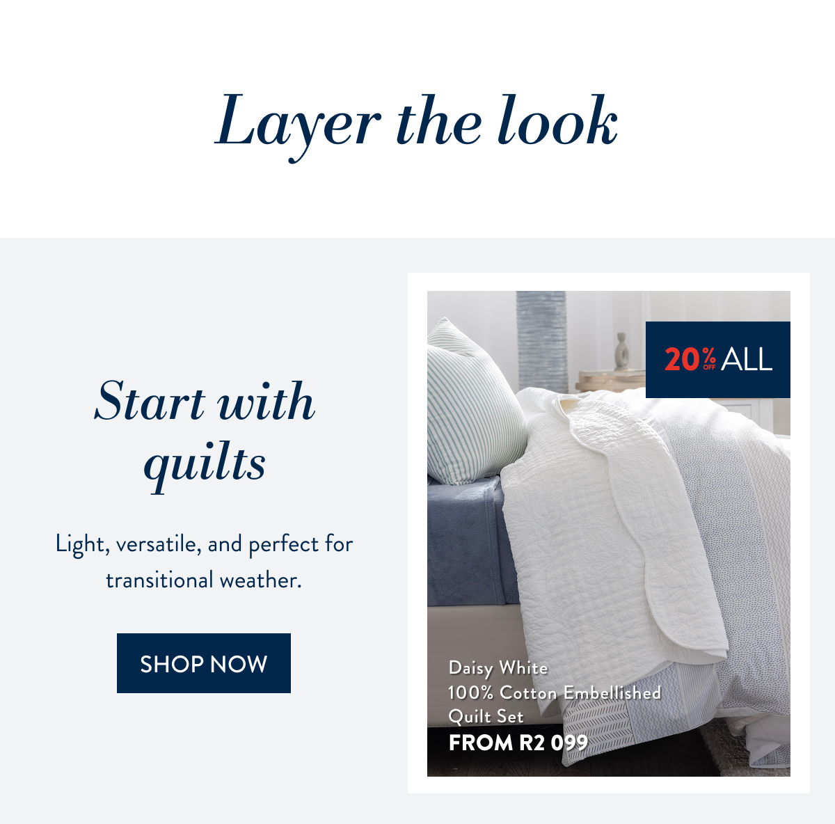 20% ALL Quilts FROM: 