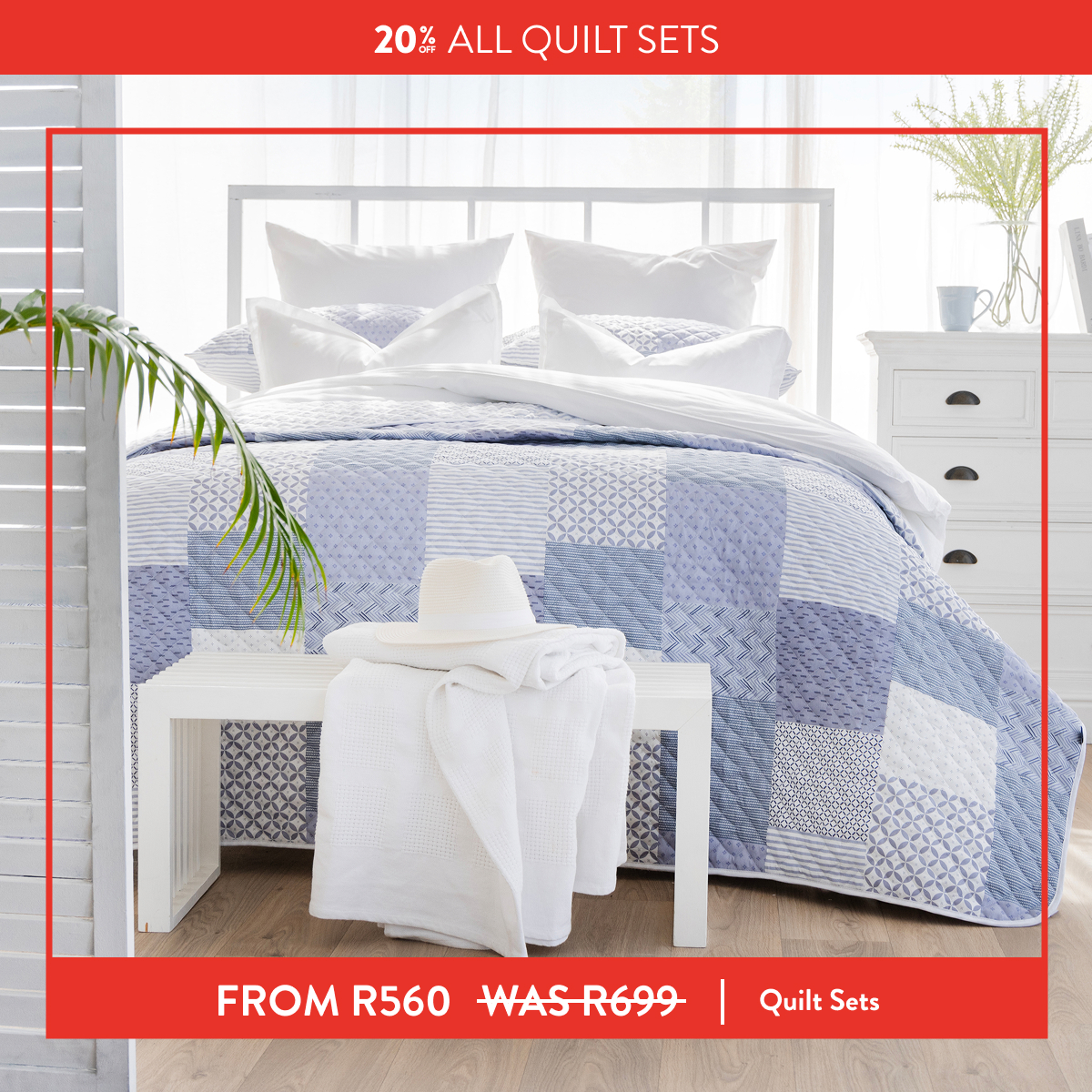 20% OFF ALL QUILT SETS