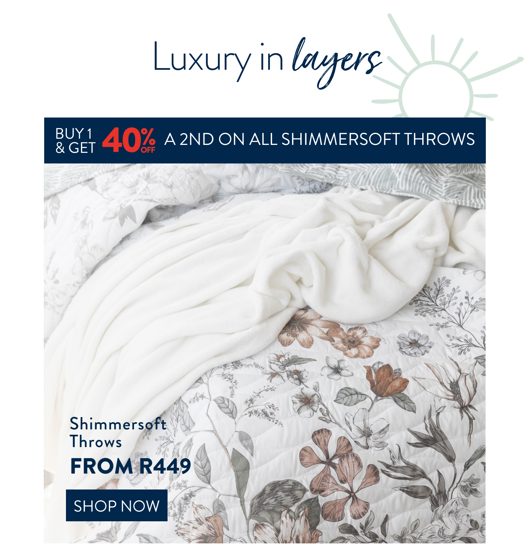 40% OFF a 2nd ALL Shimmersoft Throws FROM: 