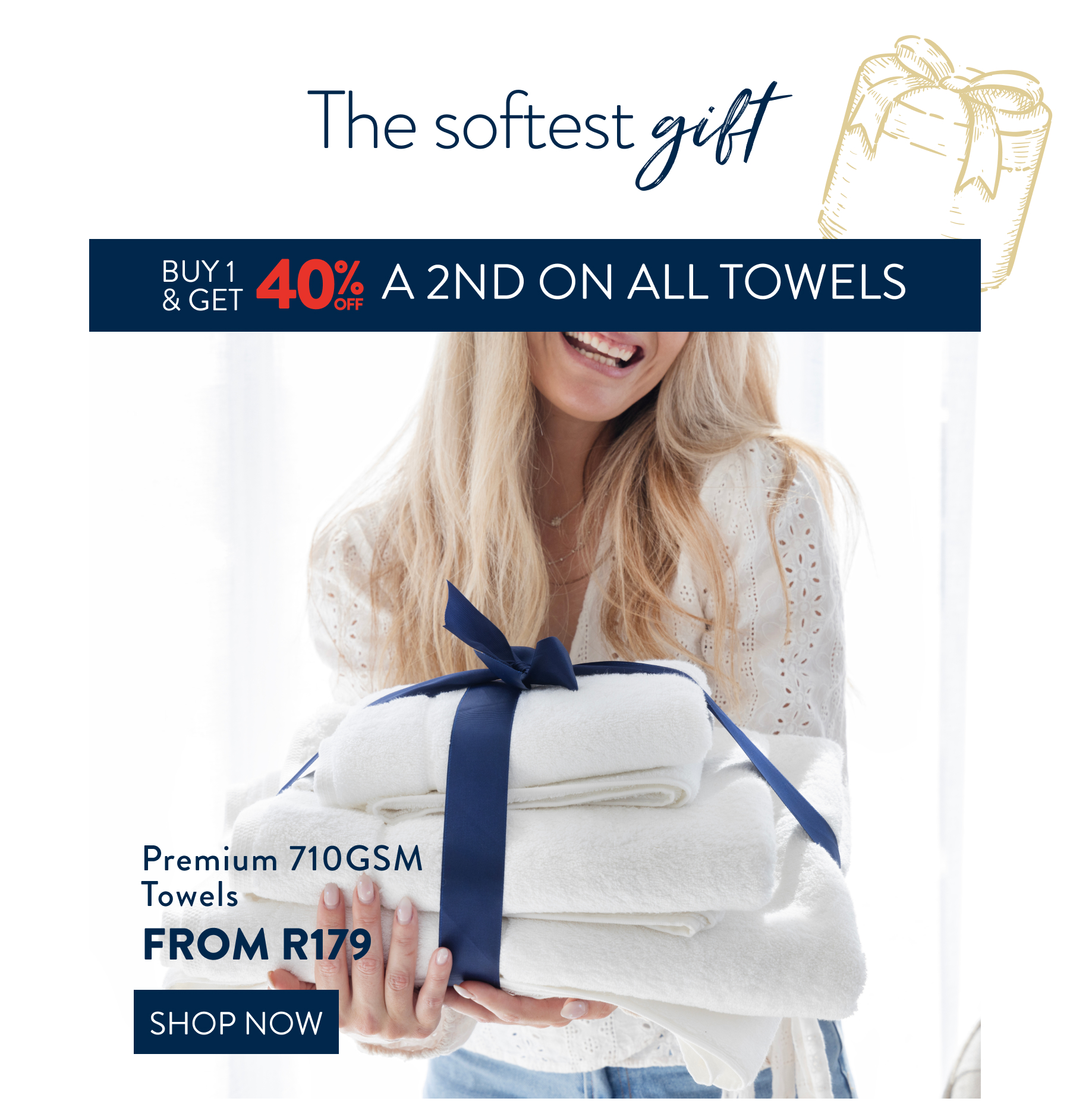 40% OFF a 2nd ALL Towels FROM: