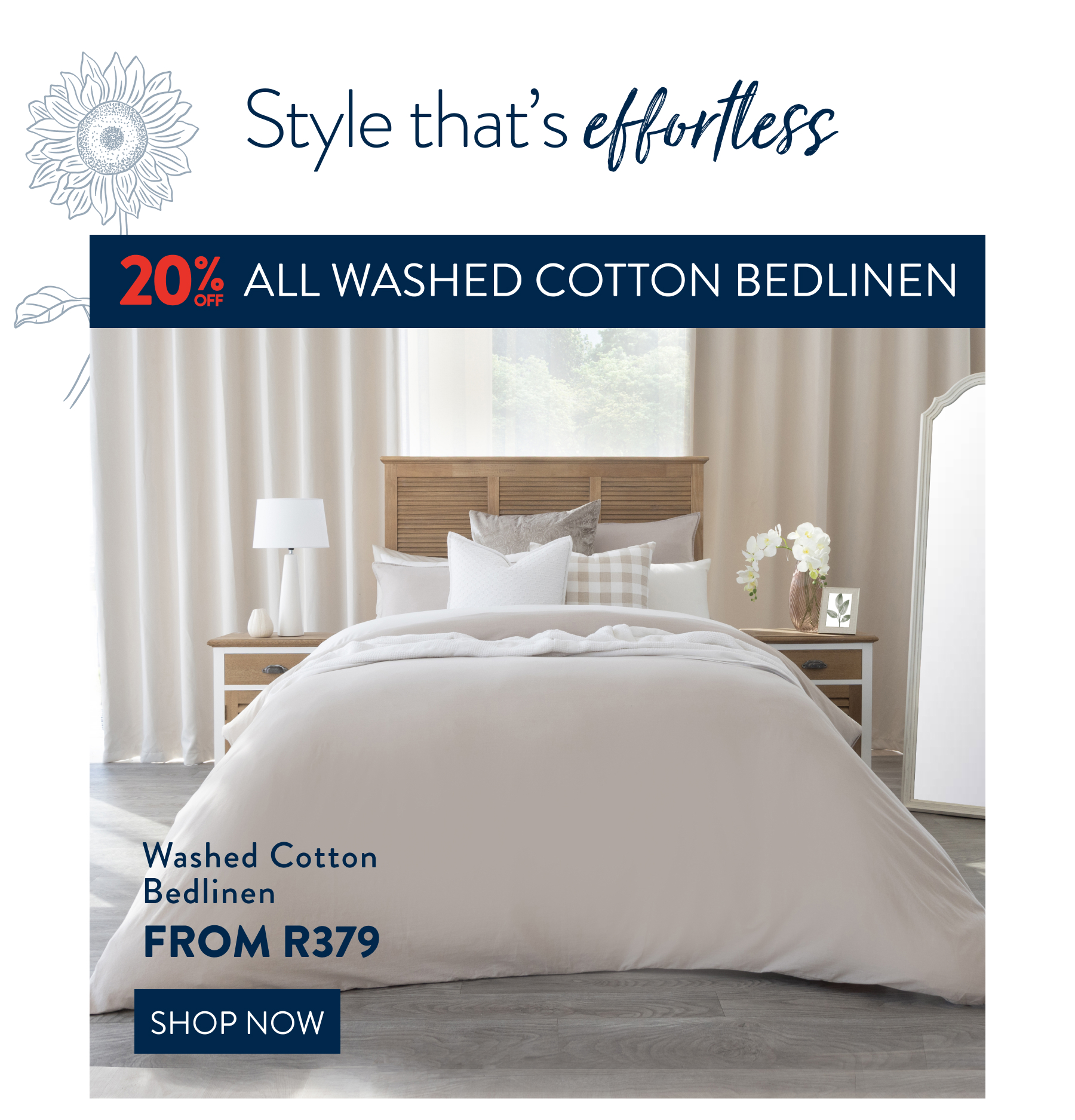 Get 20% OFF ALL Washed Cotton FROM: