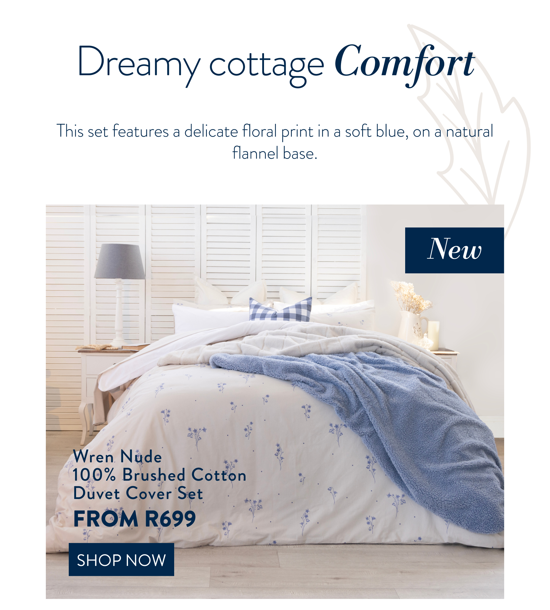 WREN NUDE DUVET COVER SET FROM: 