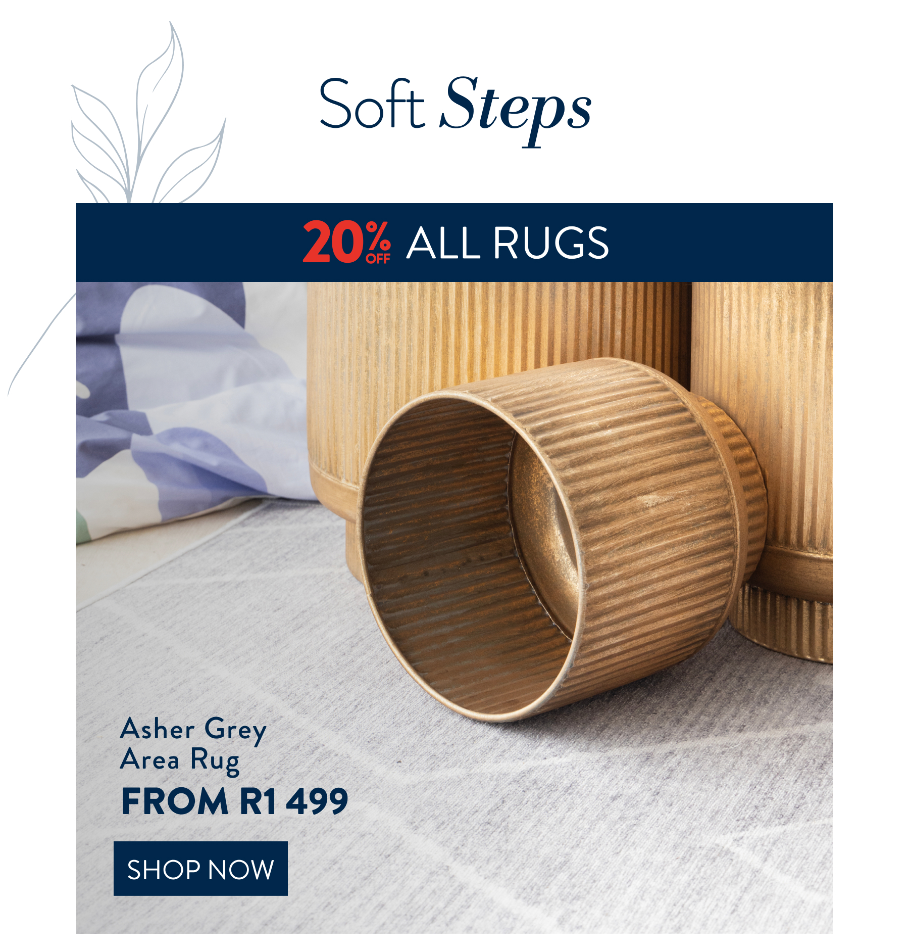 20% OFF ALL RUGS FROM:  