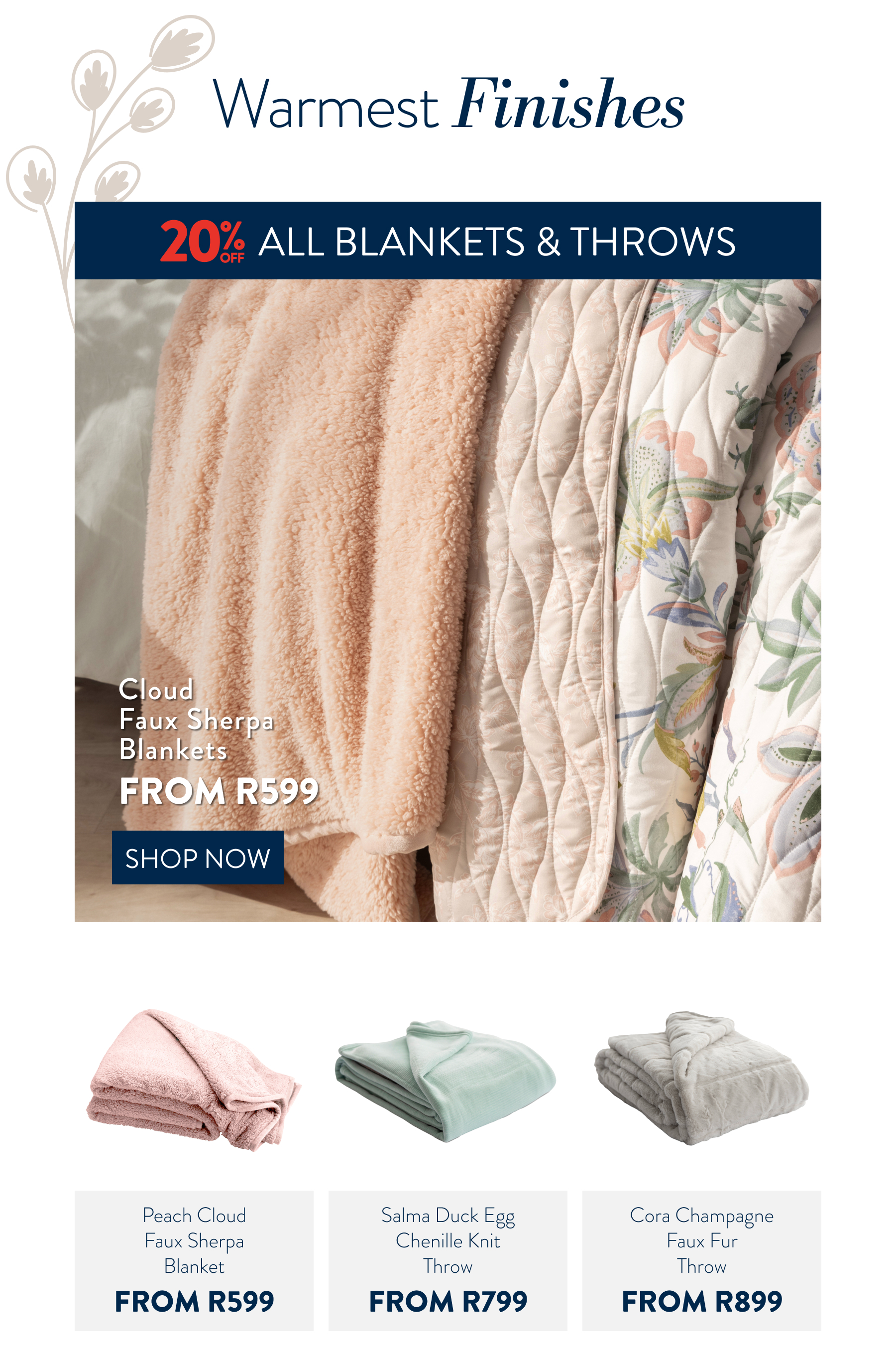 20% OFF ALL BLANKETS & THROWS FROM: