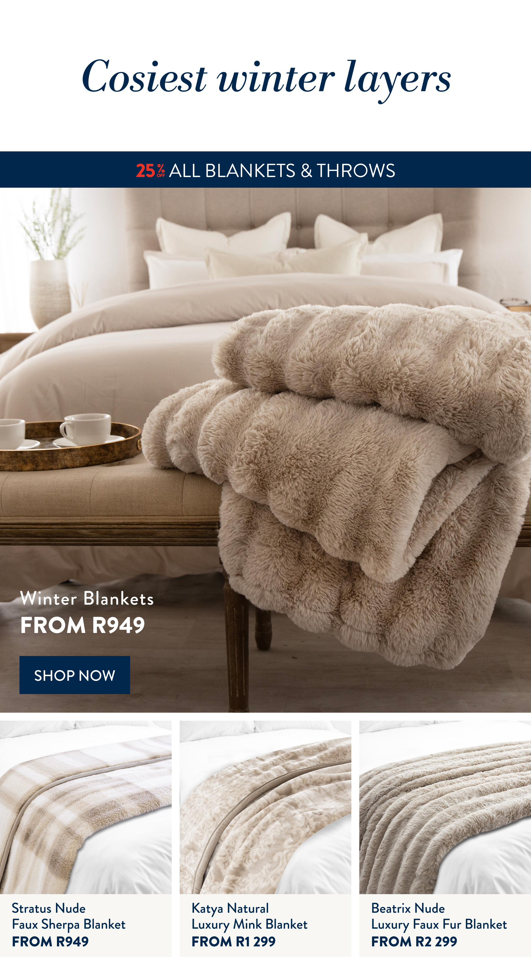 25% OFF ALL Blankets & Throws FROM: 