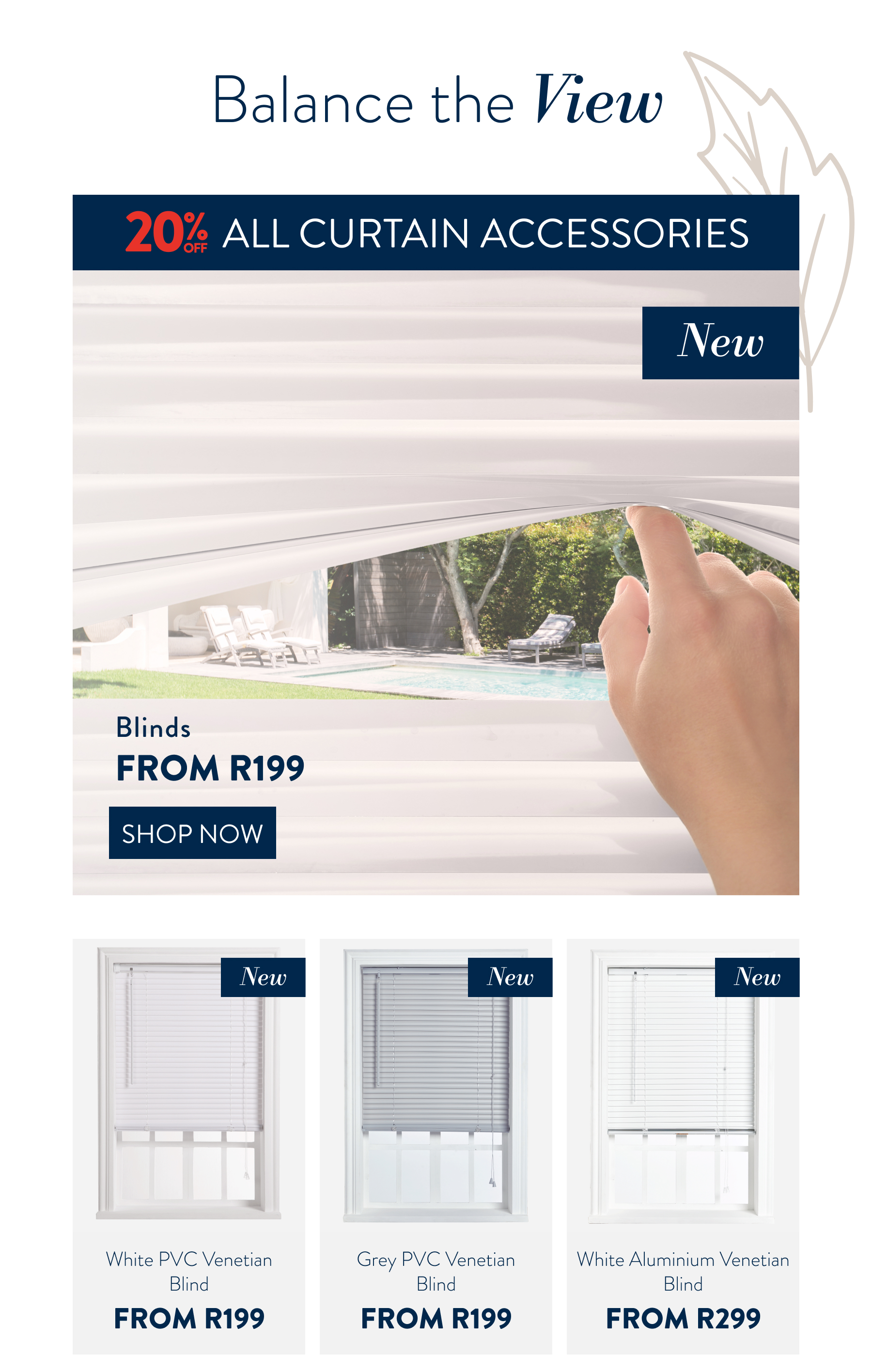 20% OFF ALL Curtain Accessories FROM: 