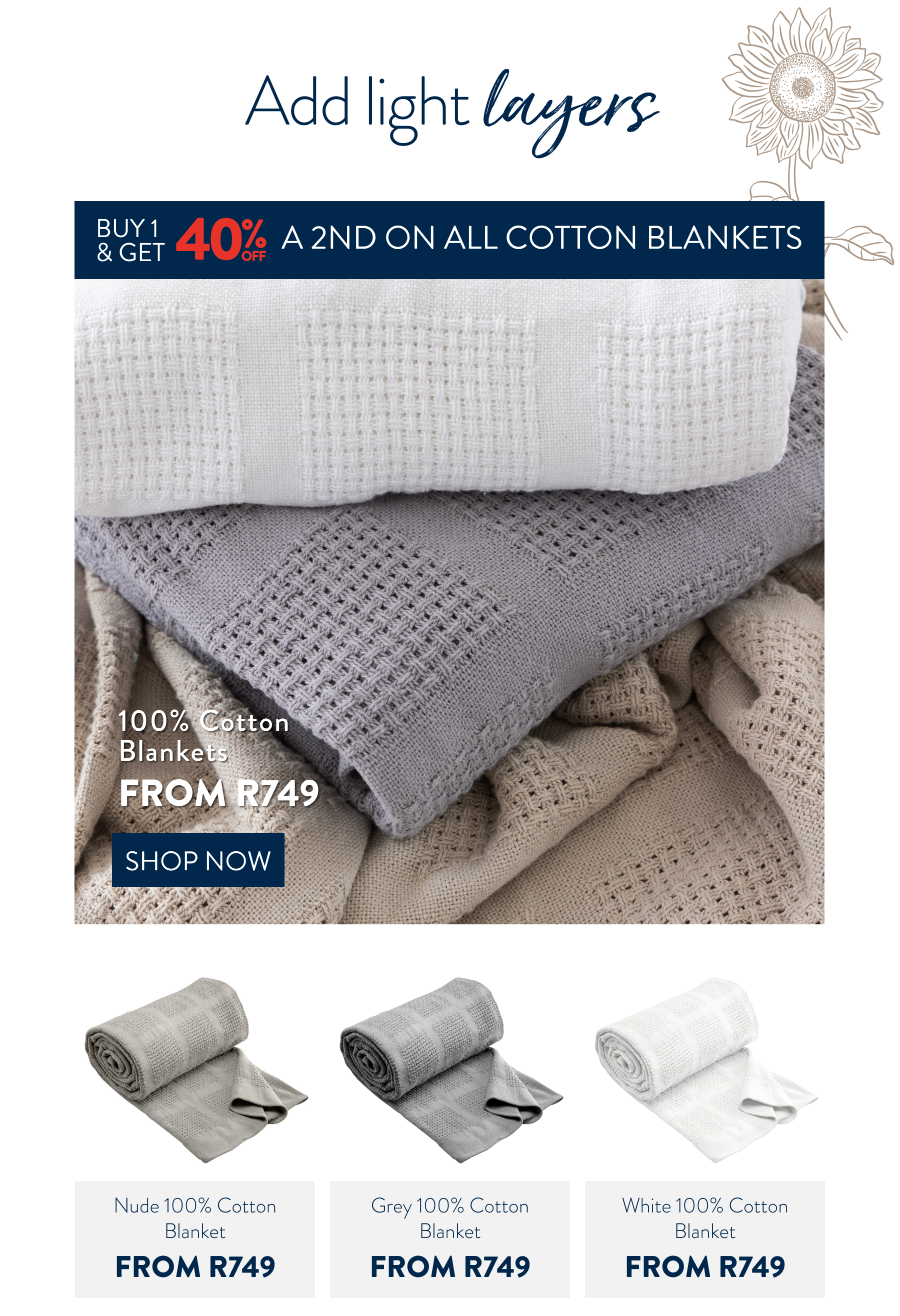 Buy 1, Get 40% a 2nd ALL Cotton Blankets FROM: 