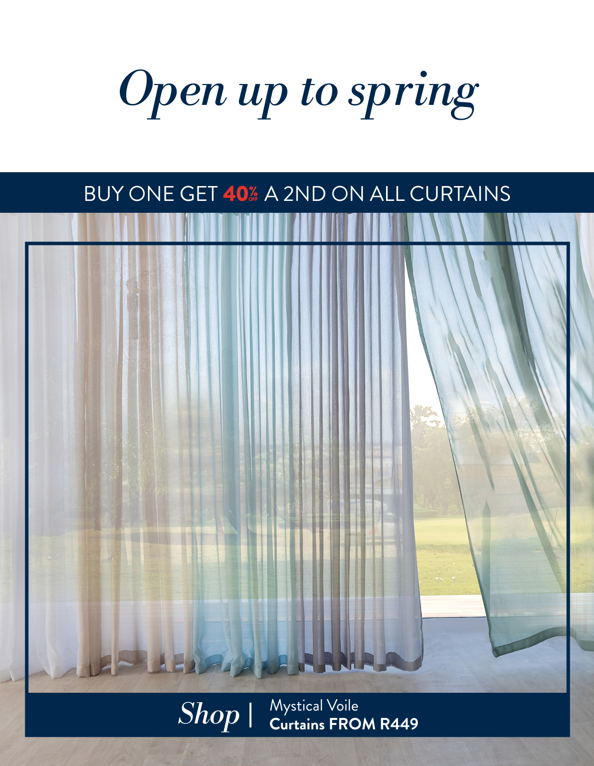 Buy 1 & Get 40% OFF a 2nd ALL Curtains FROM: 