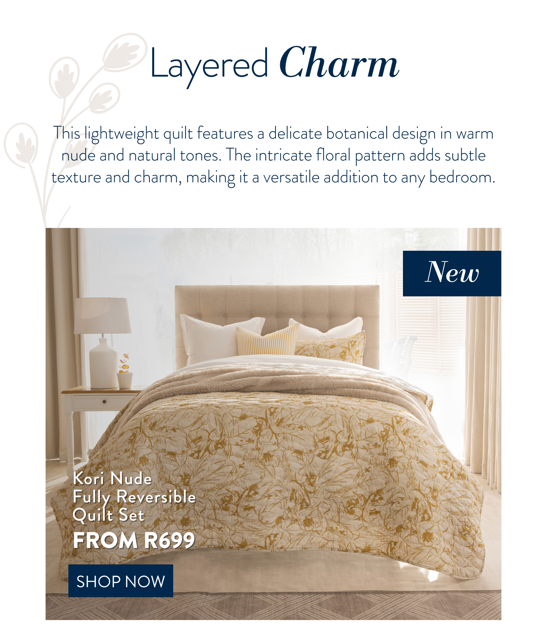 KORI NUDE QUILT SET FROM: 