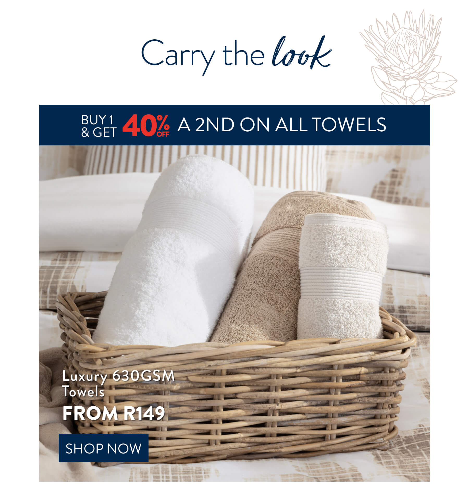 BUy 1, Get 40% OFF 2nd ALL Towels FROM: 