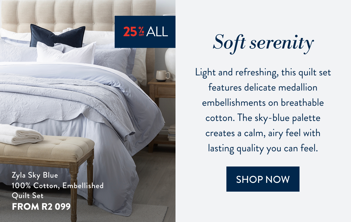 25% OFF ALL QUILT SETS - Zyla Sky Blue