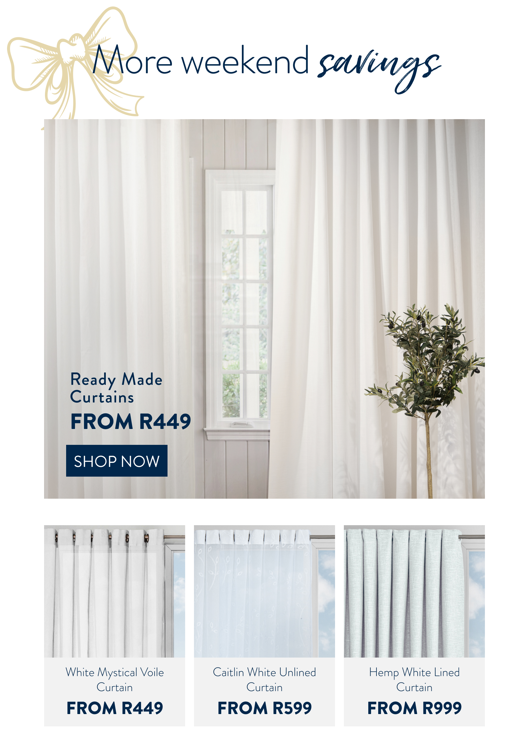 Curtains FROM: 