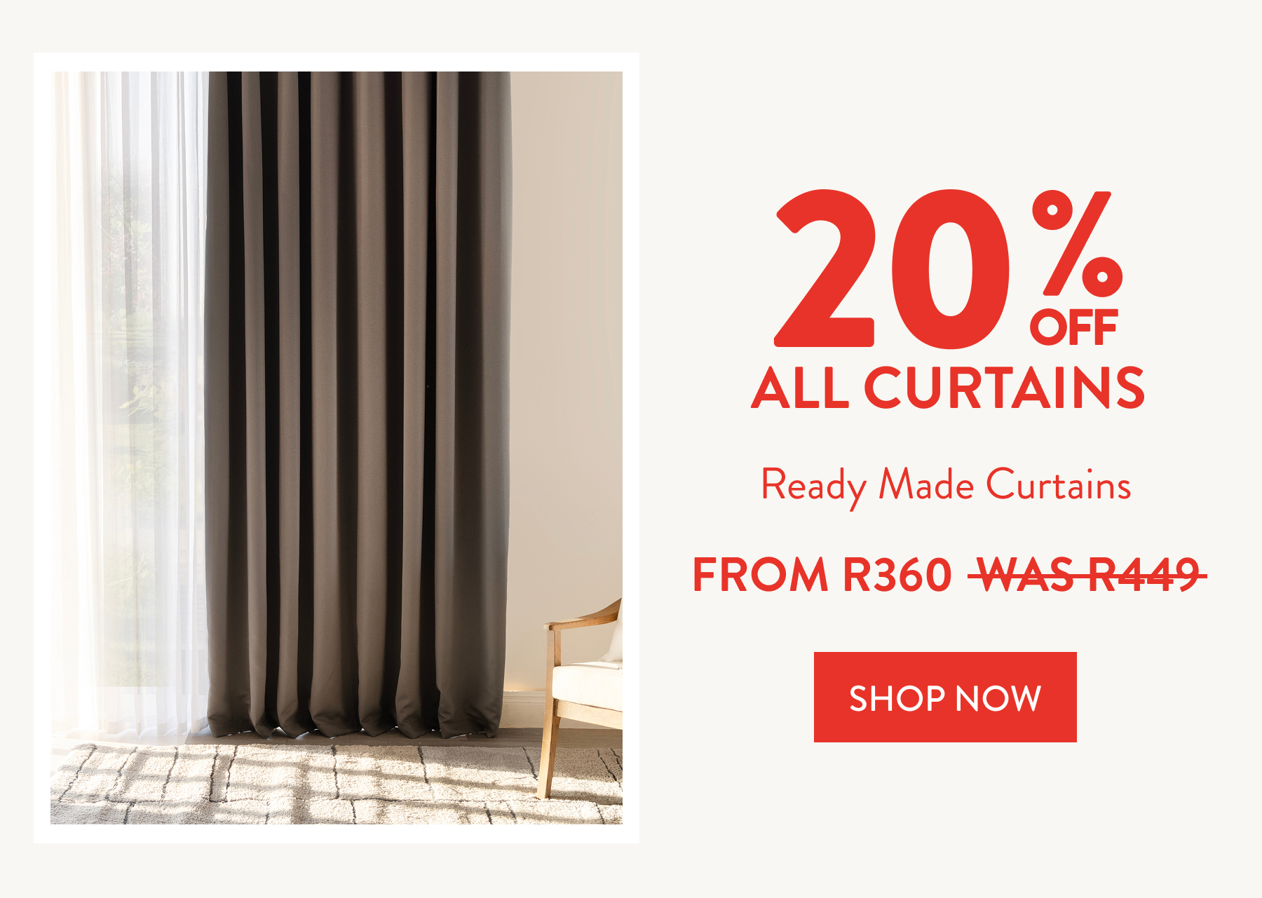 20% OFF ALL CURTAINS