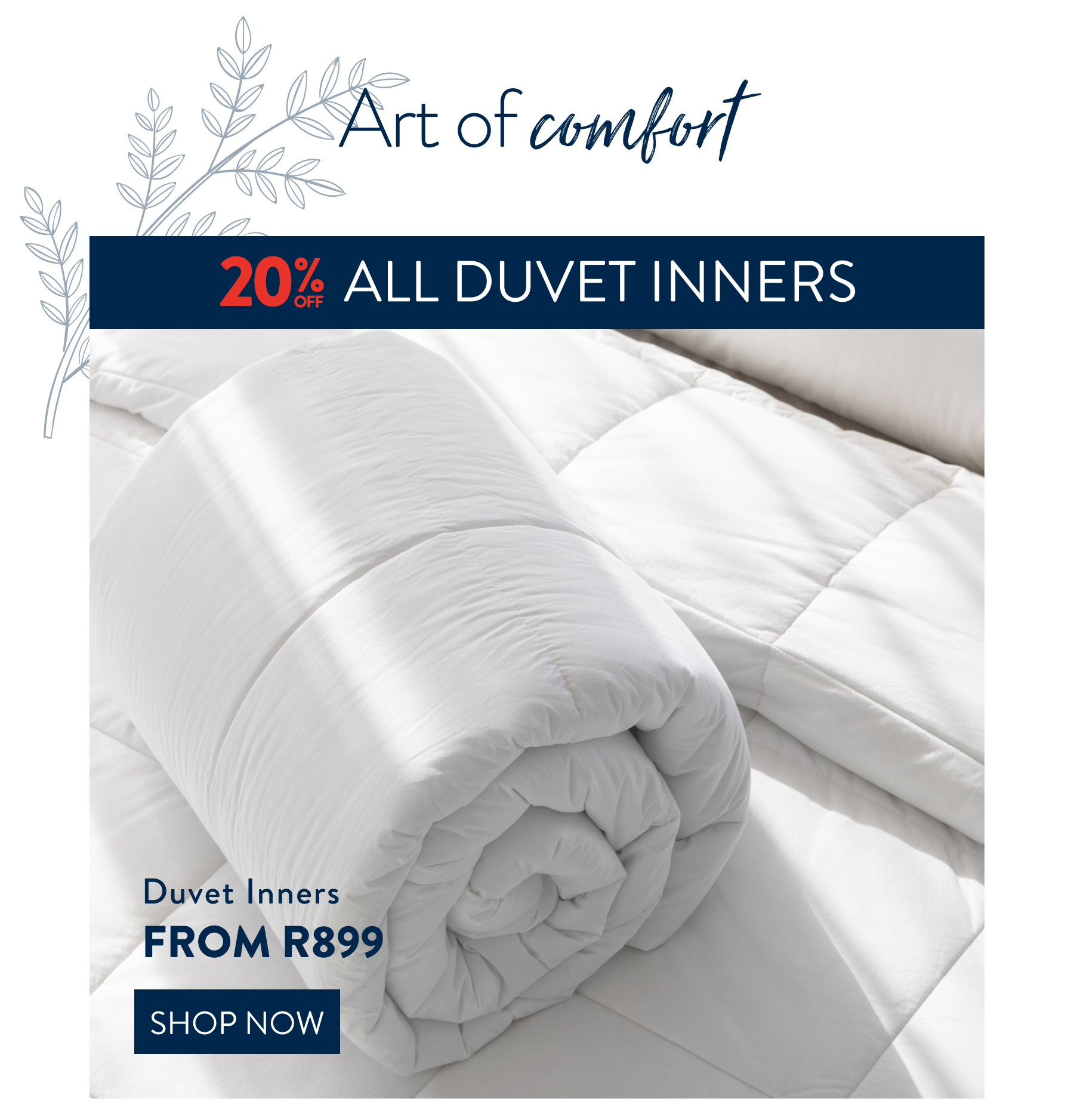 20% OFF ALL Duvet Inners FROM: 