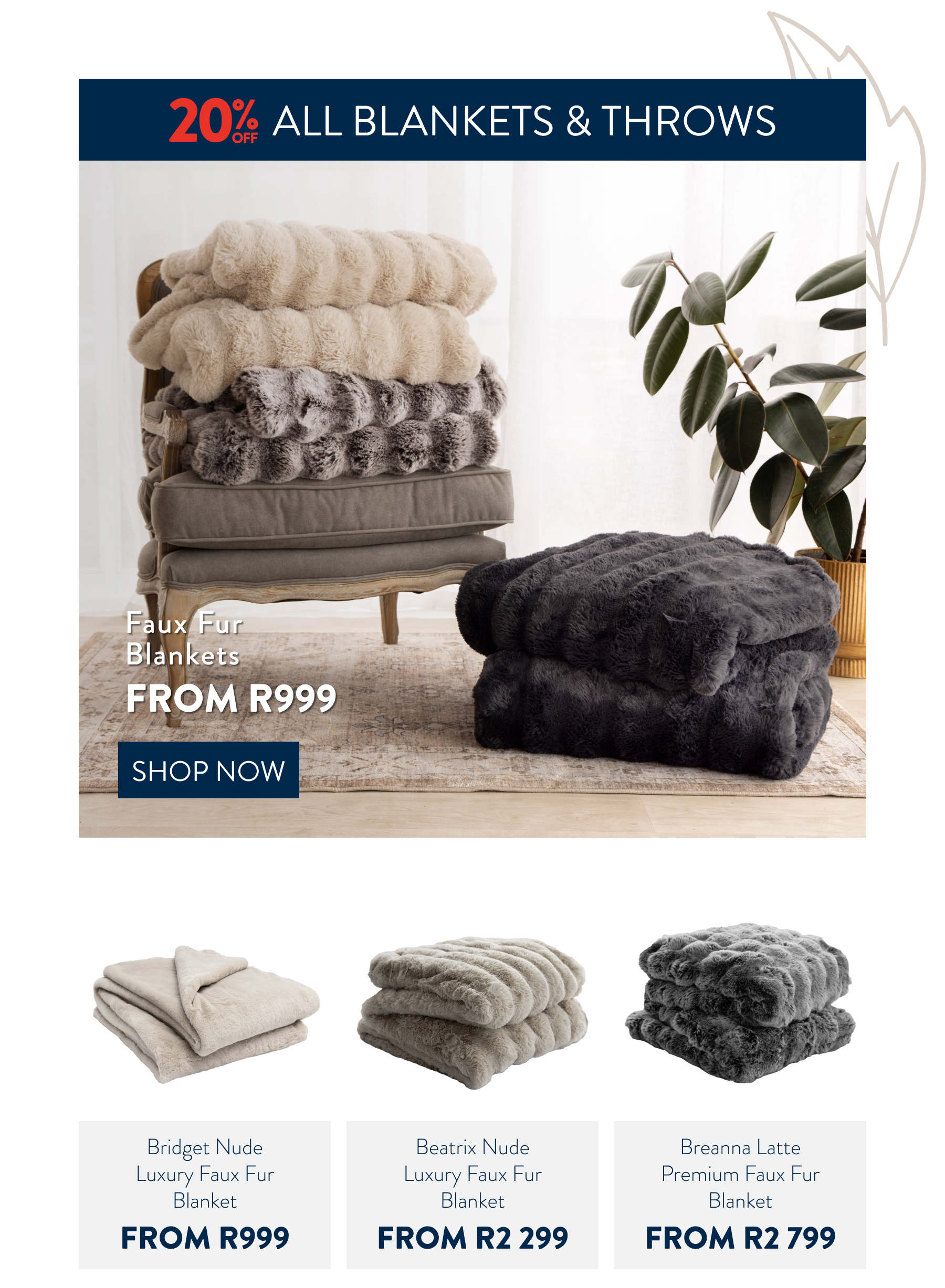 20% OFF Faux Fur Blankets FROM: 