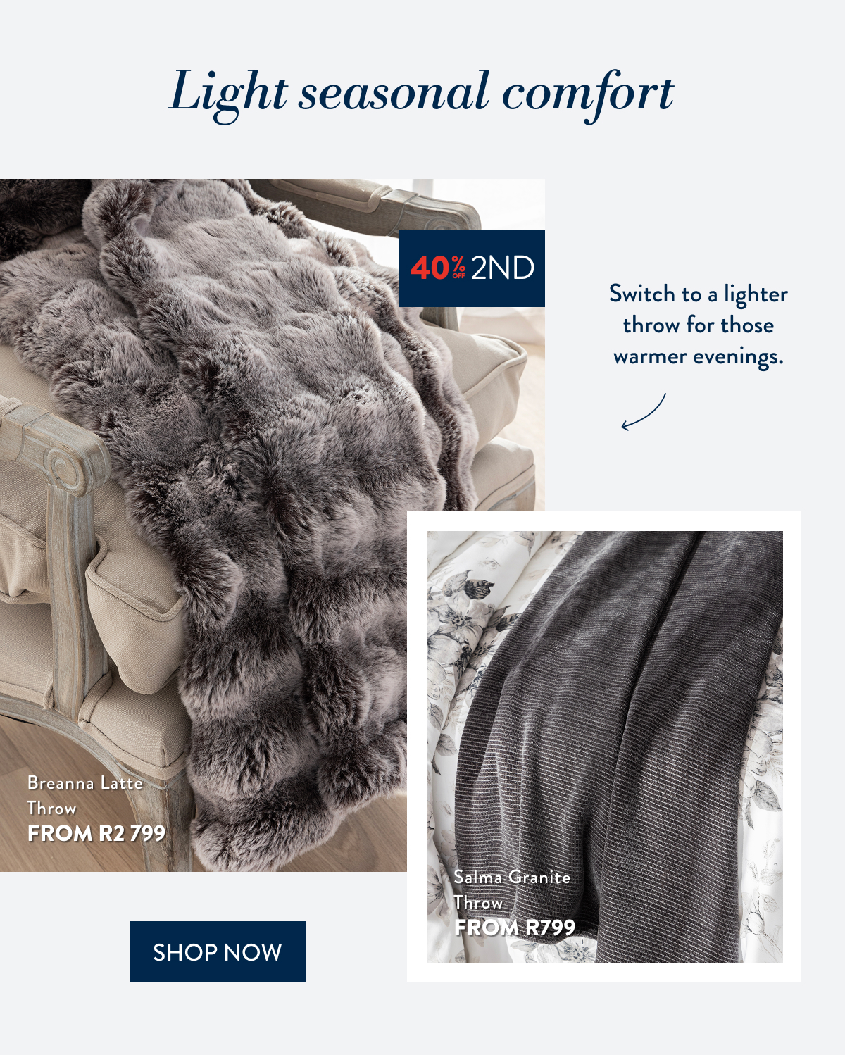 Buy 1 & Get 40% OFF a 2nd ALL Blankets FROM: 