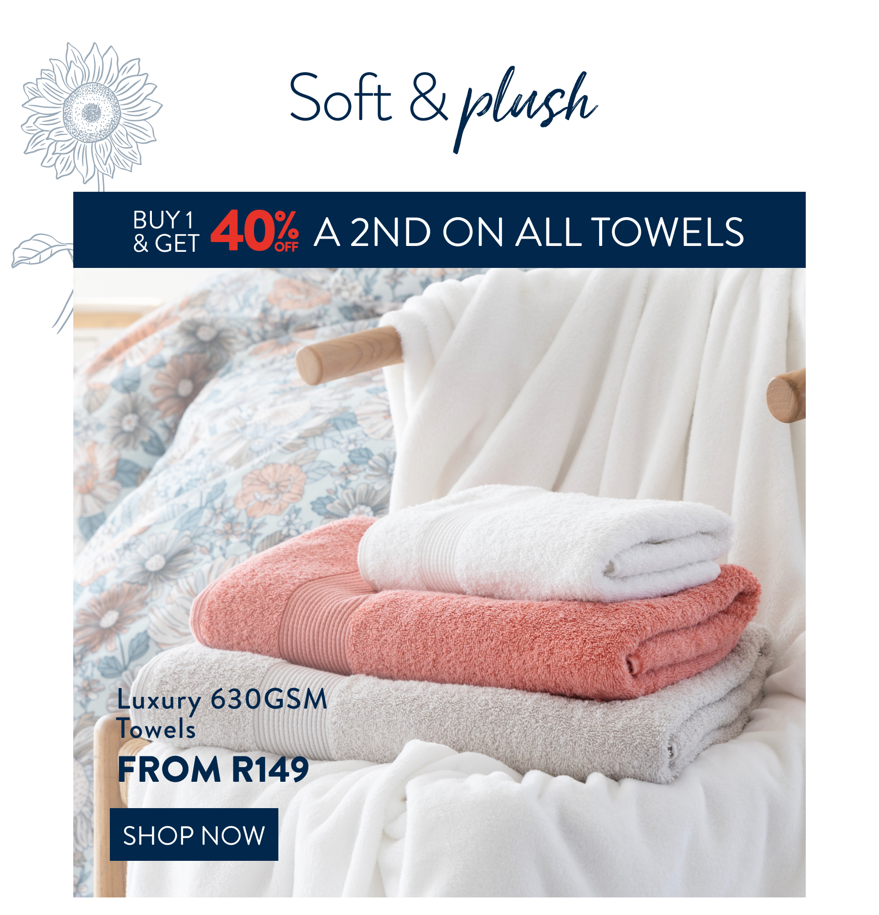 Buy 1 & Get 40% OFF a 2nd ALL Towels FROM: 
