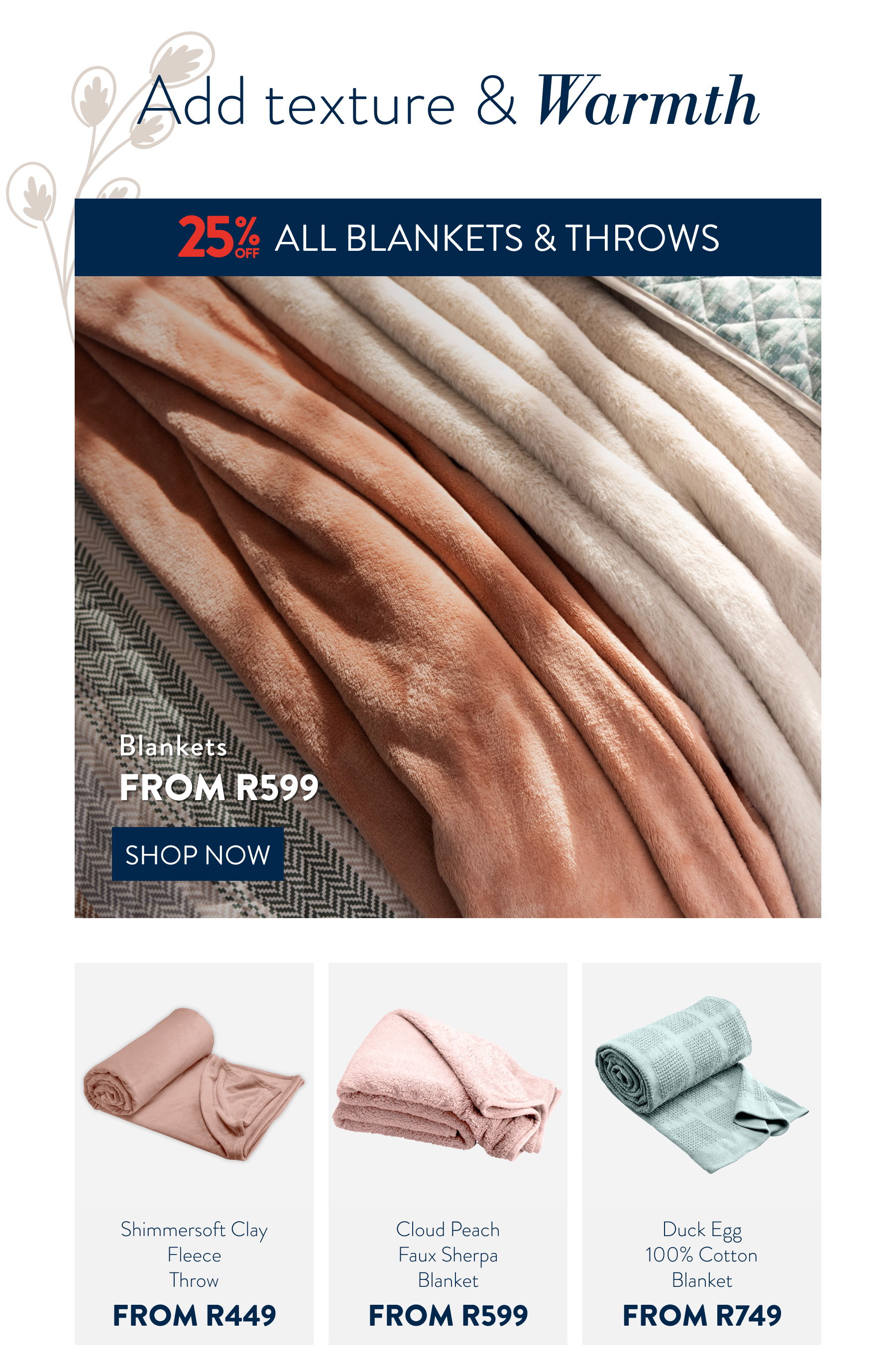 25% OFF ALL Blankets & Throws FROM: 