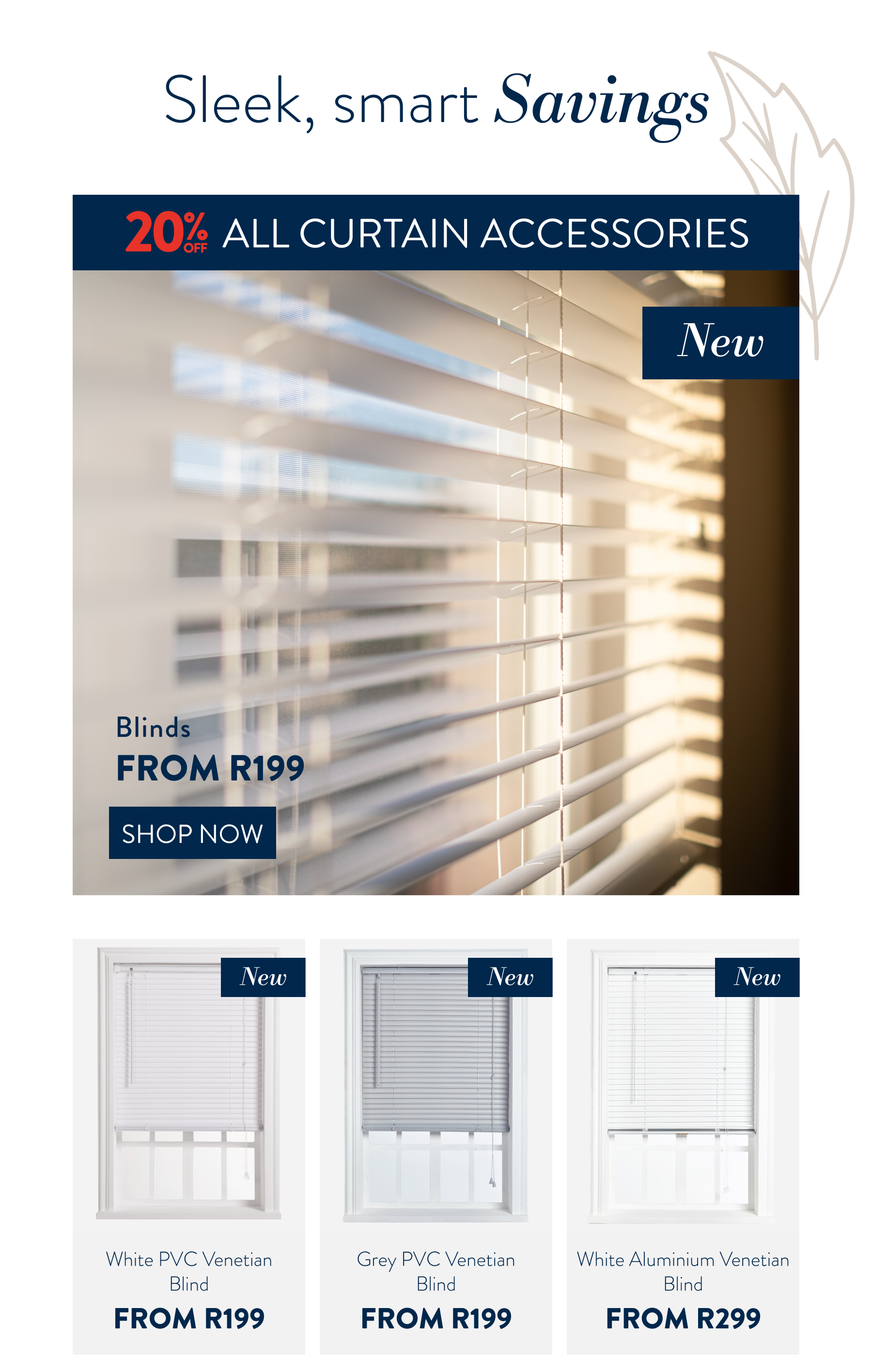20% OFF ALL BLINDS FROM:
