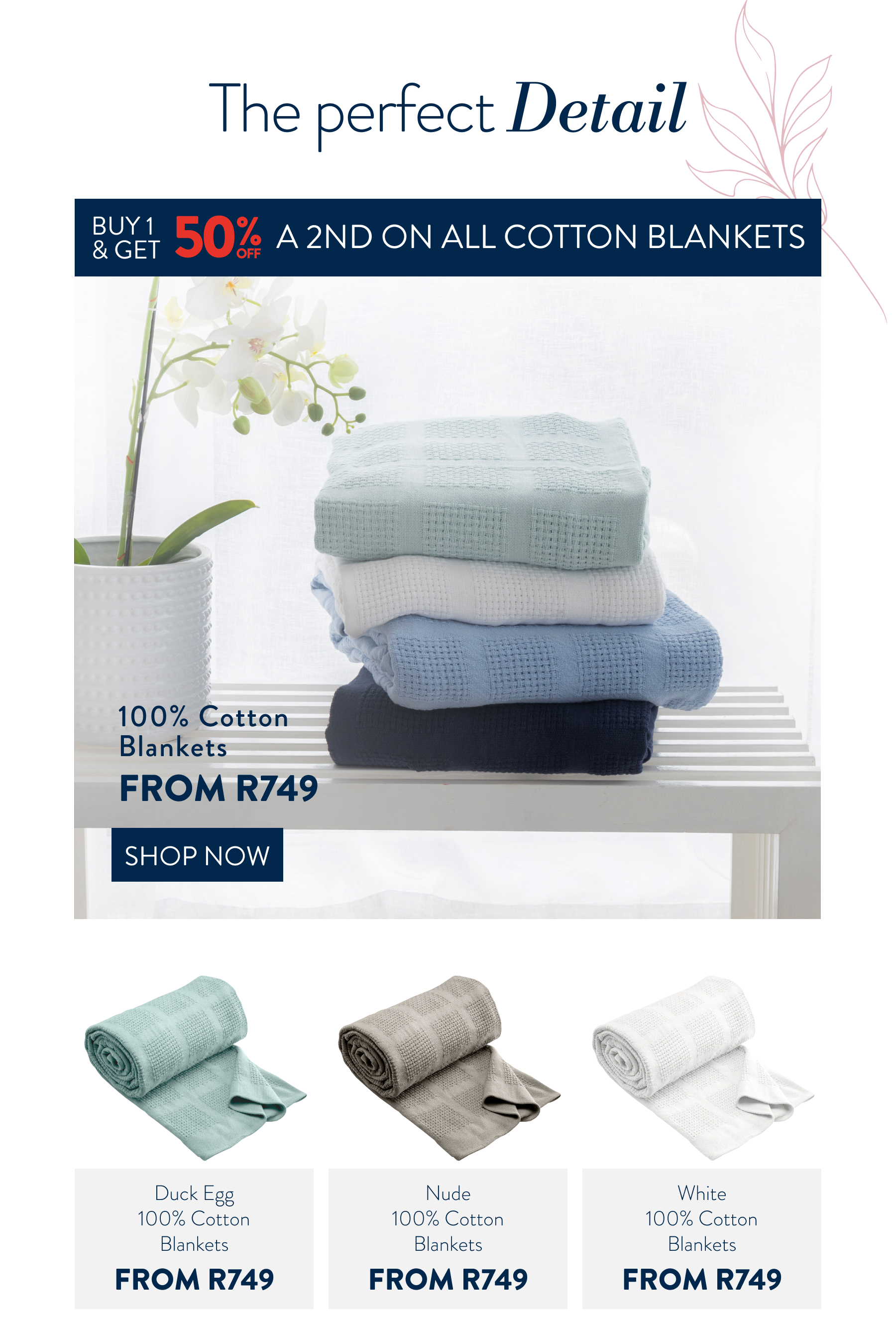 Buy 1 & Get 50% OFF a 2nd on ALL Cotton Blankets FROM: 