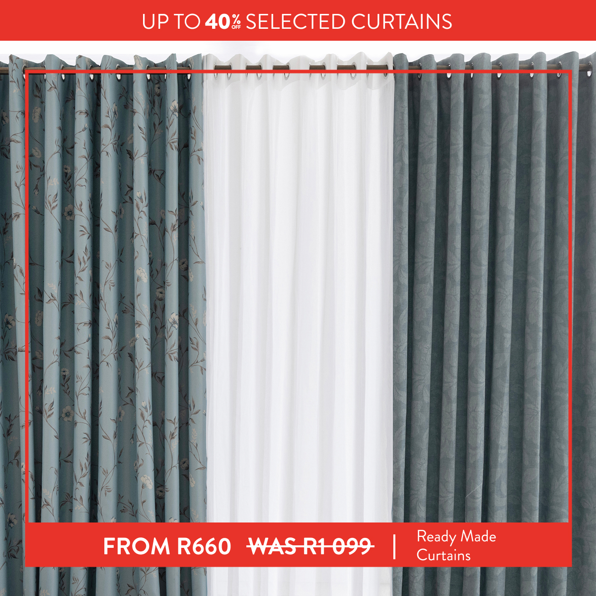 Up to 40% OFF Selected Curtains FROM: 