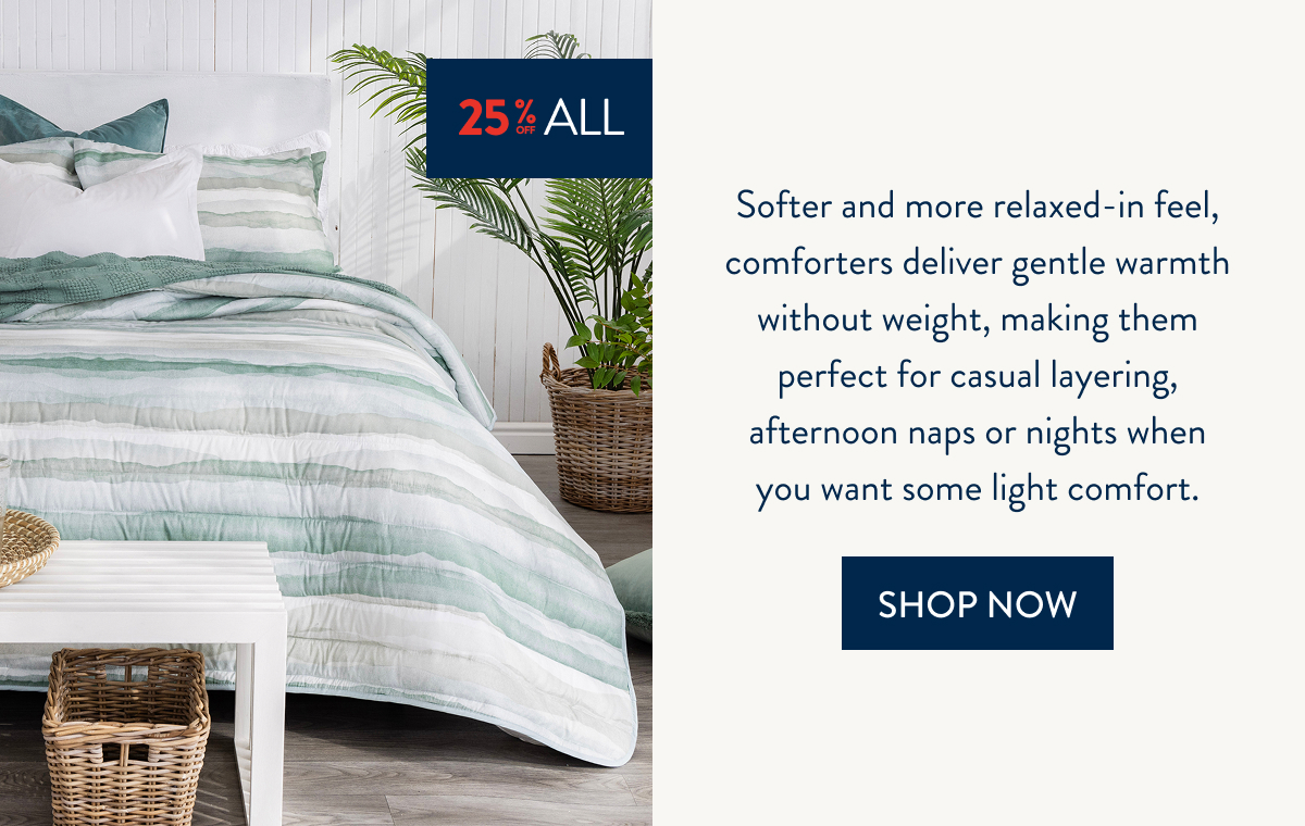 25% OFF ALL COMFORTERS - Garner Sage
