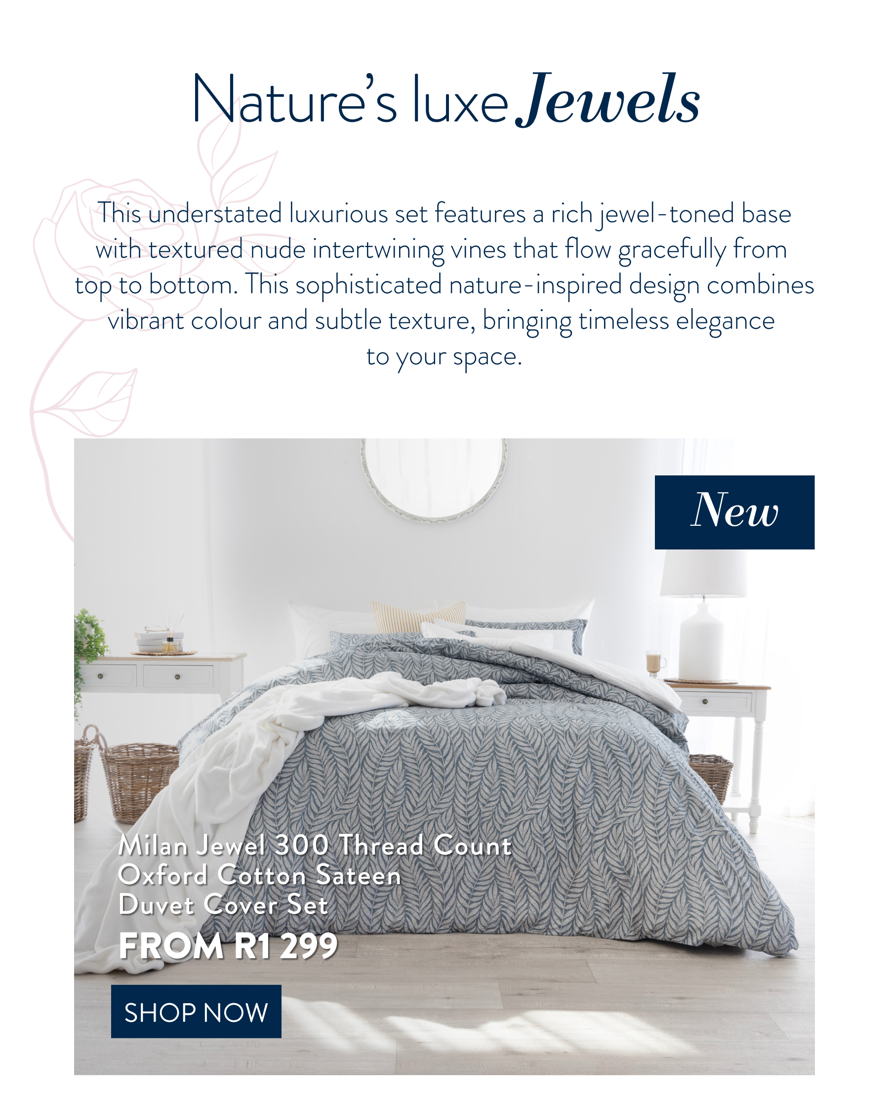 MILAN JEWEL DUVET COVER SET FROM: 