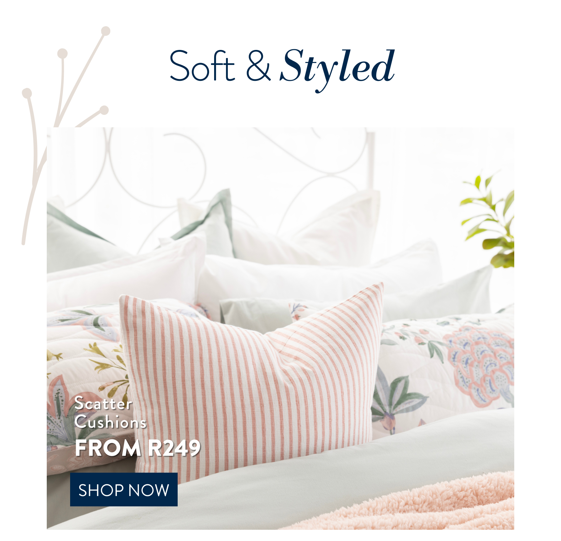 Scatter Cushions FROM: