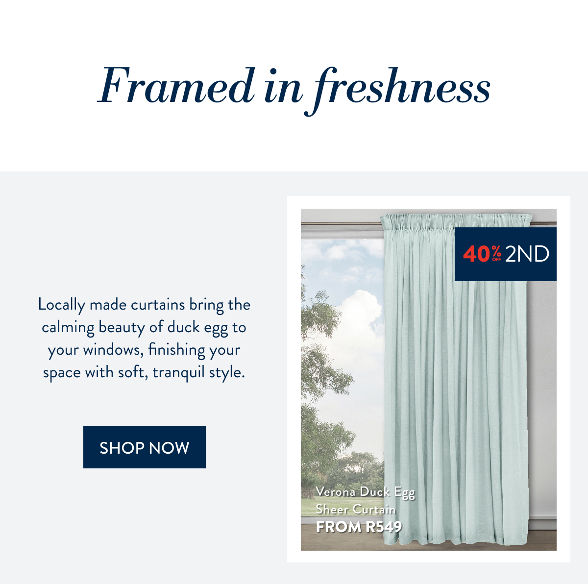Get 40% OFF a 2nd ALL Curtains FROM: 
