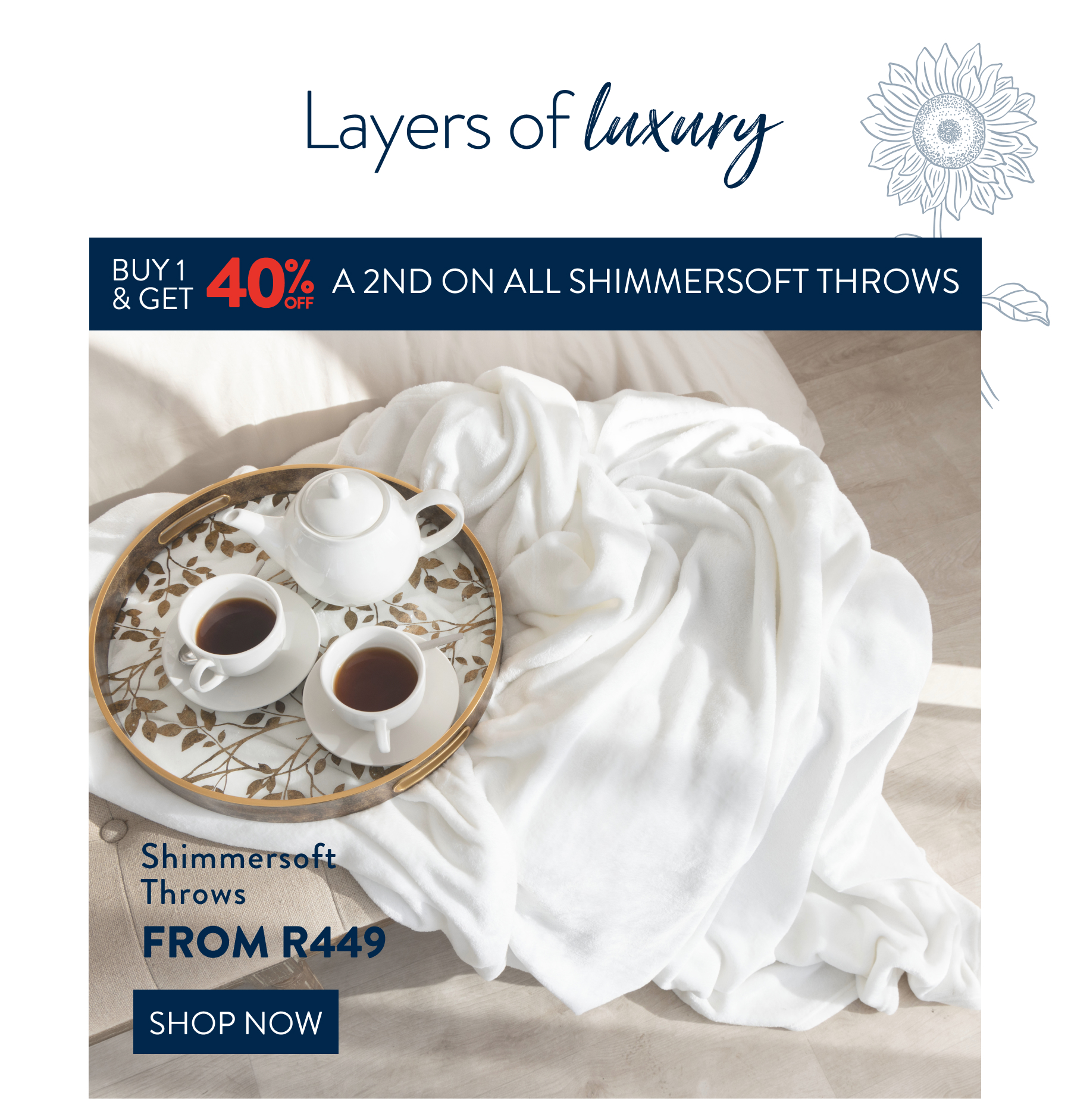 But 1 & Get 40% OFF a 2nd ALL Shimmersoft Throws FROM: 
