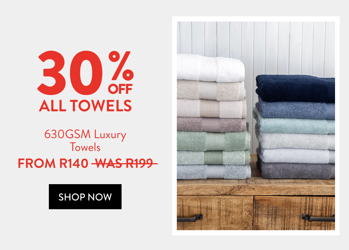 30% OFF EVERYTHING - Towels