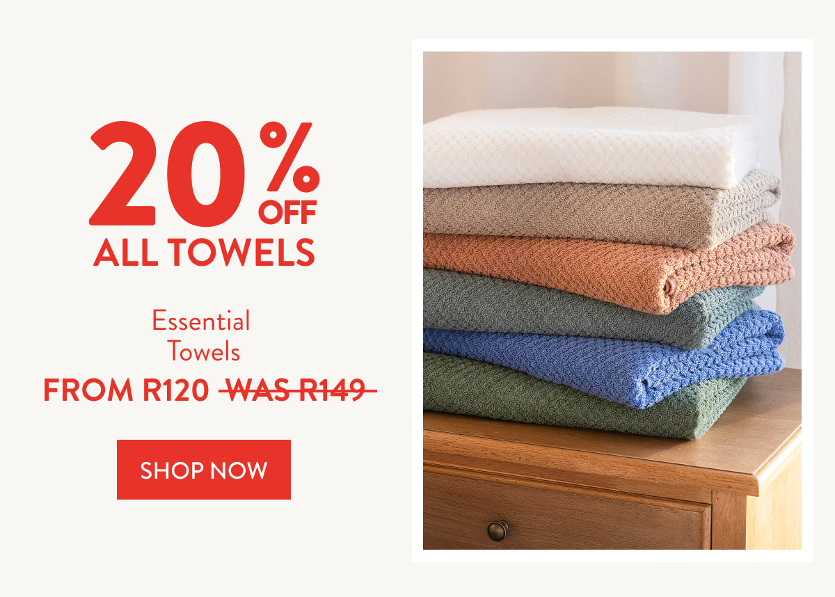 20% OFF ALL TOWELS