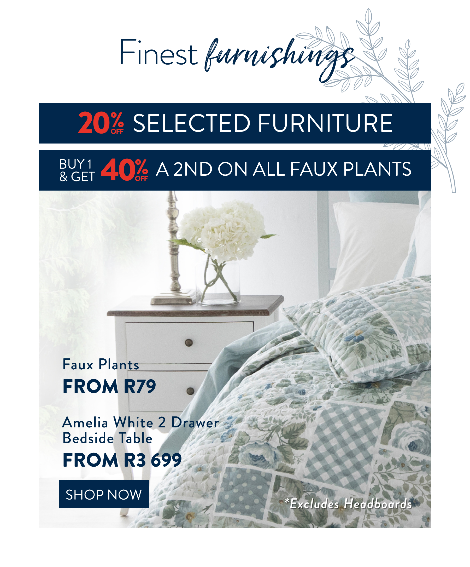 Buy 20% Selected Furniture FROM: 