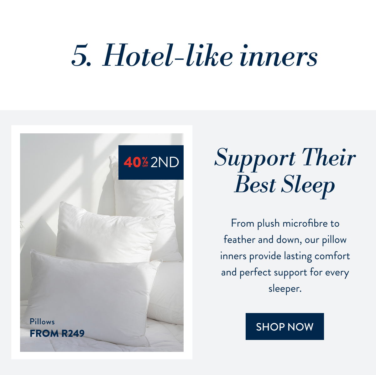 BUY 1 & GET 40% OFF 2ND ON ALL PILLOWS