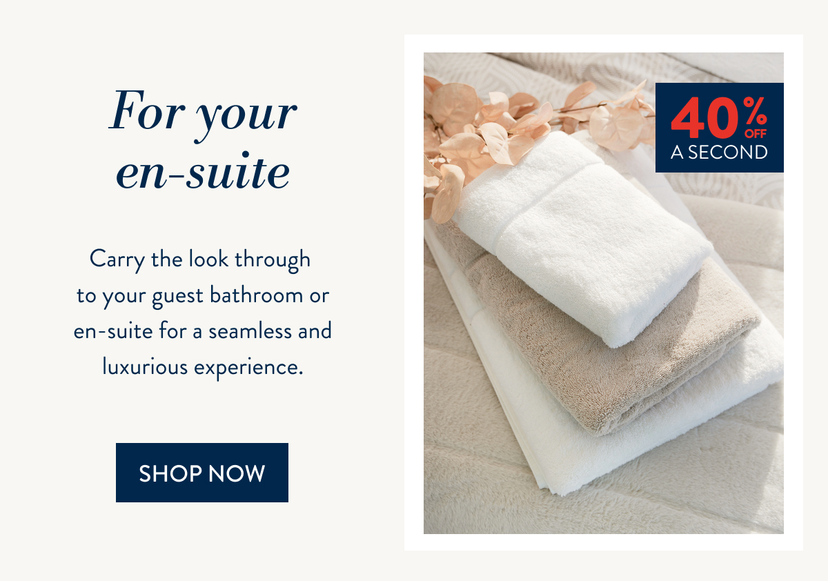 Buy 1 & Get 40% OFF a 2nd ALL Towels FROM: