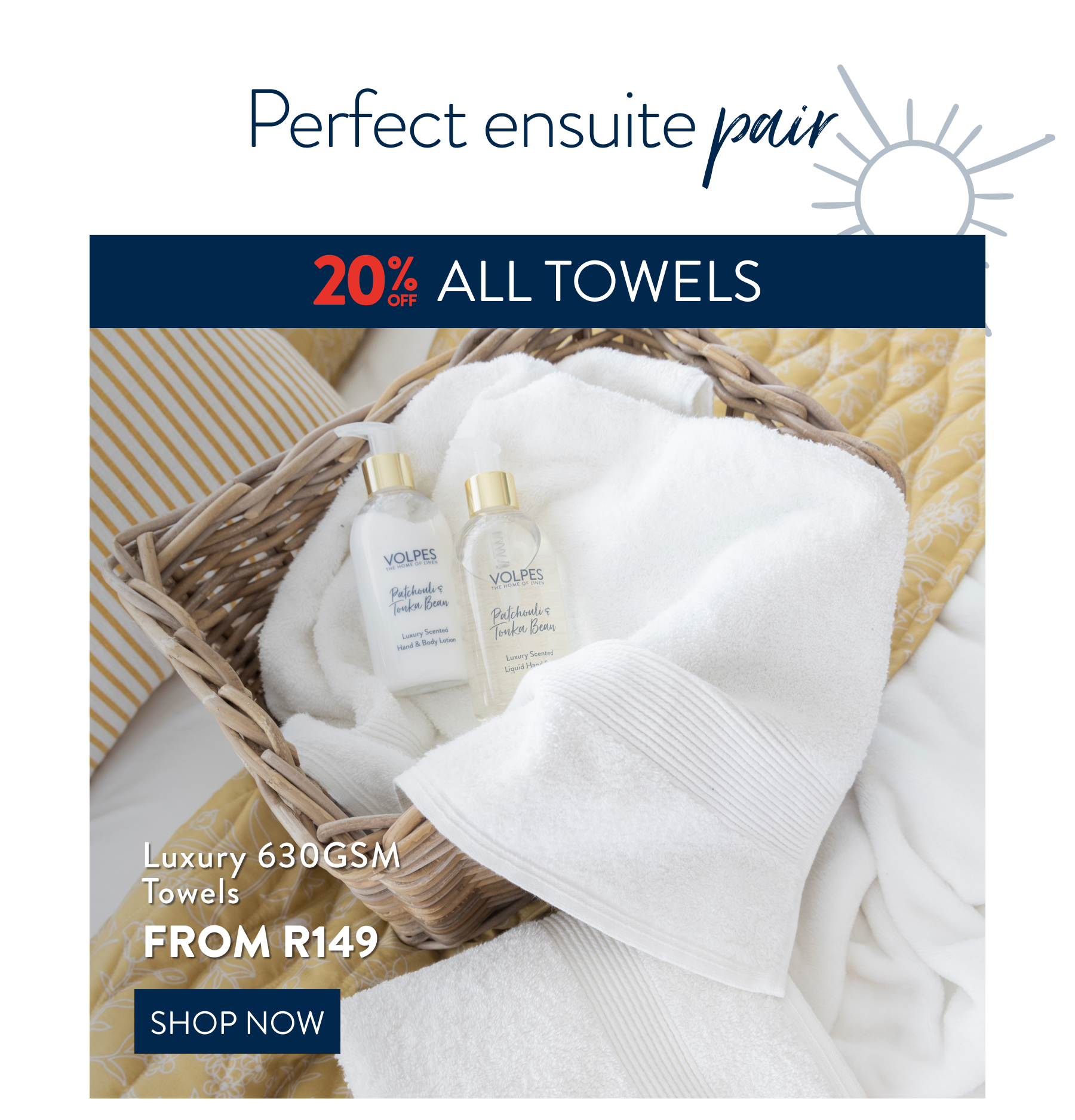 20% OFF Towels FROM: