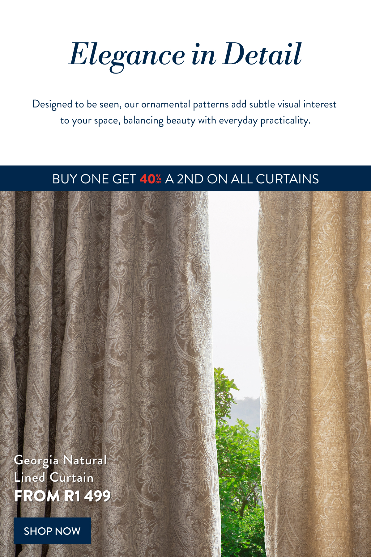 GET 40% OFF 2ND - ALL CURTAINS