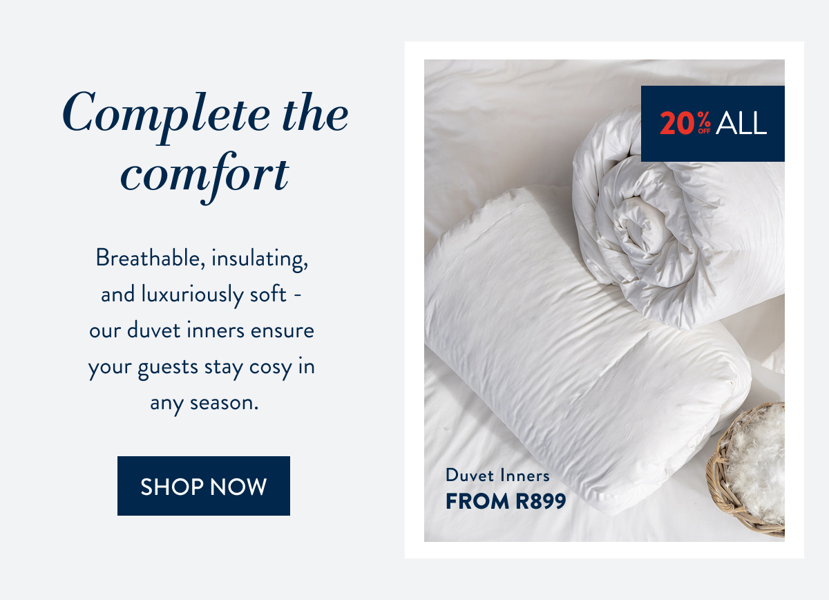 20% OFF ALL DUVET INNERS