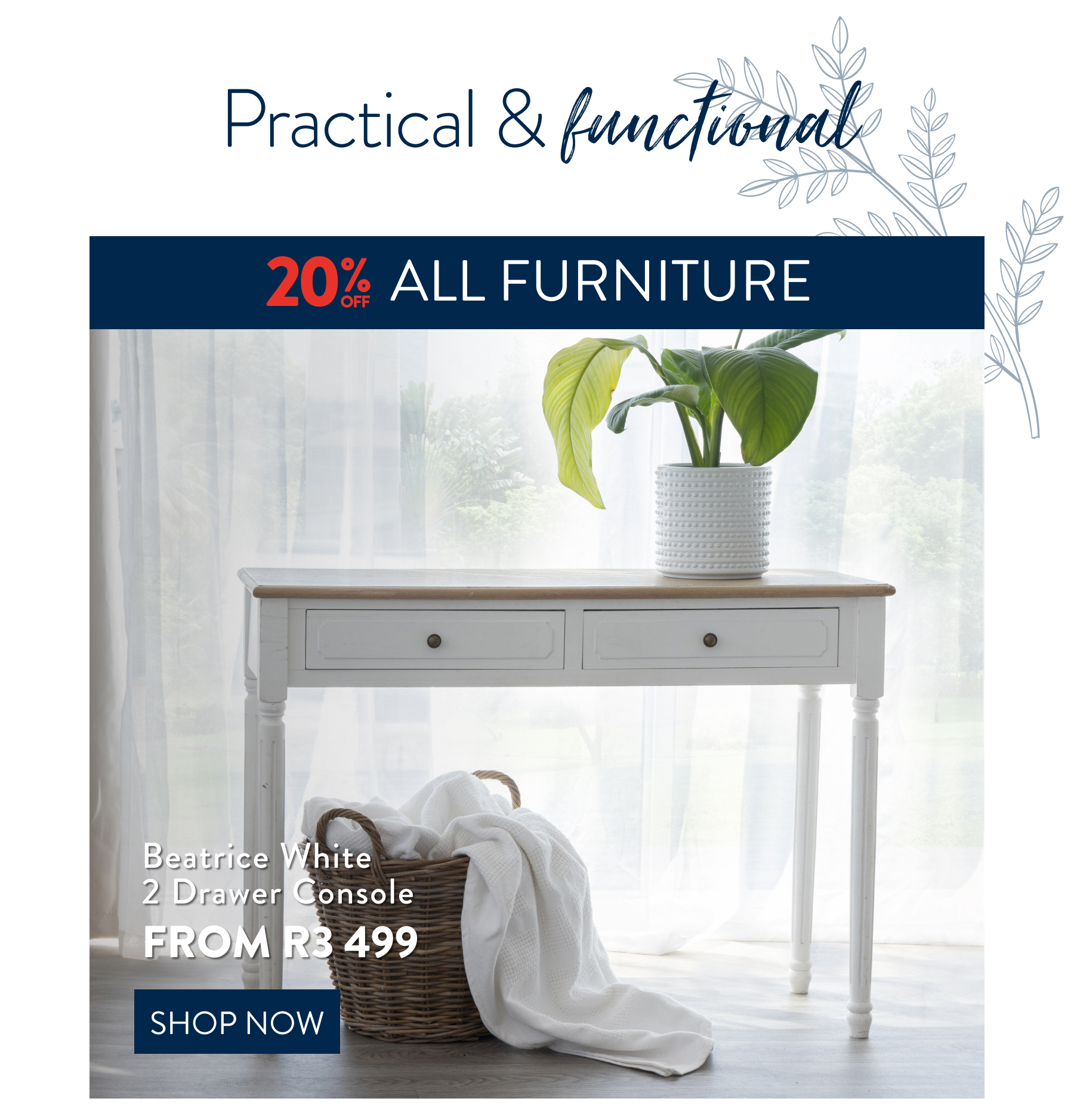 20% OFF ALL Furniture From: 