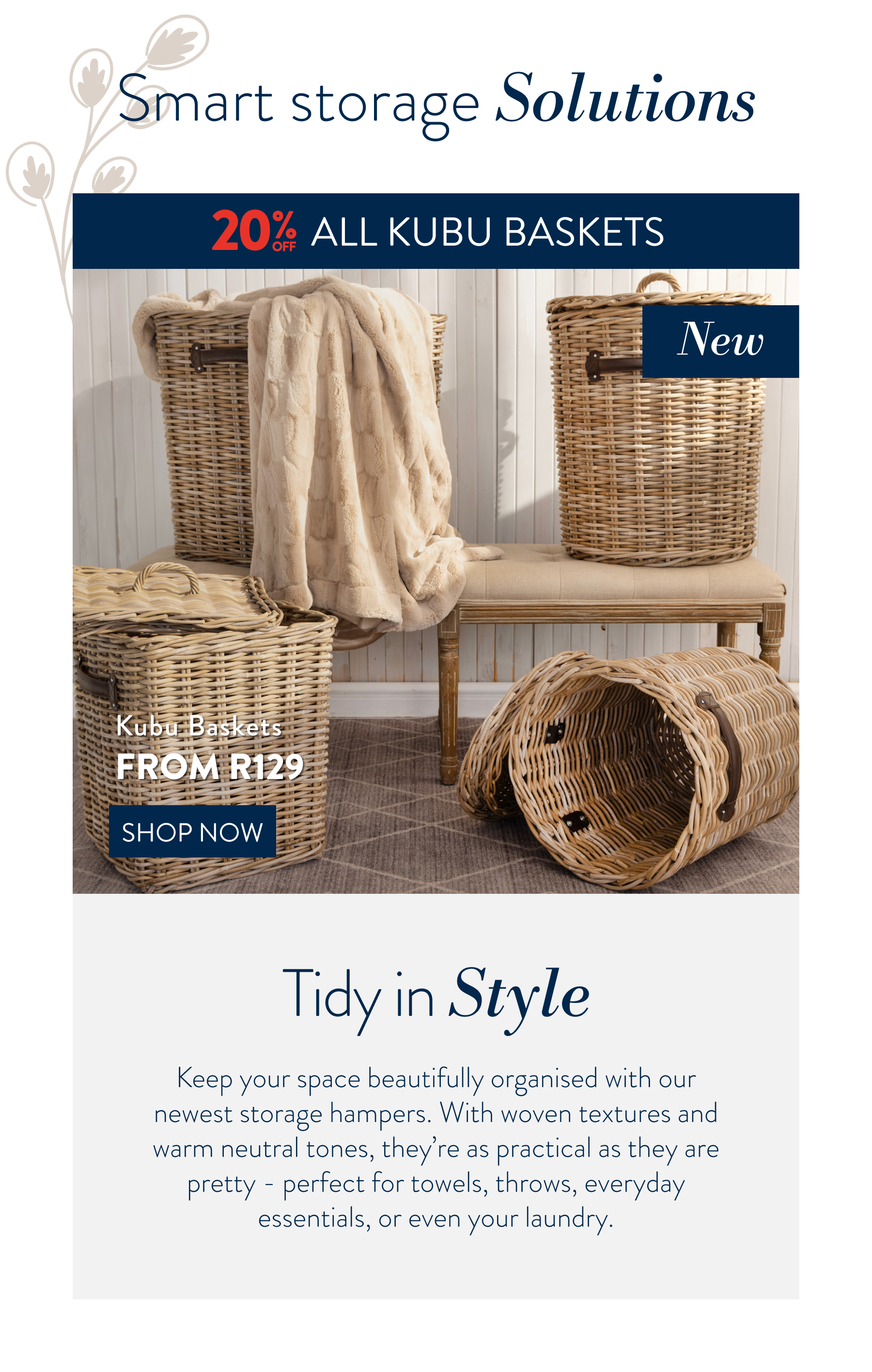 20% OFF ALl Kubu Baskets FROM: 