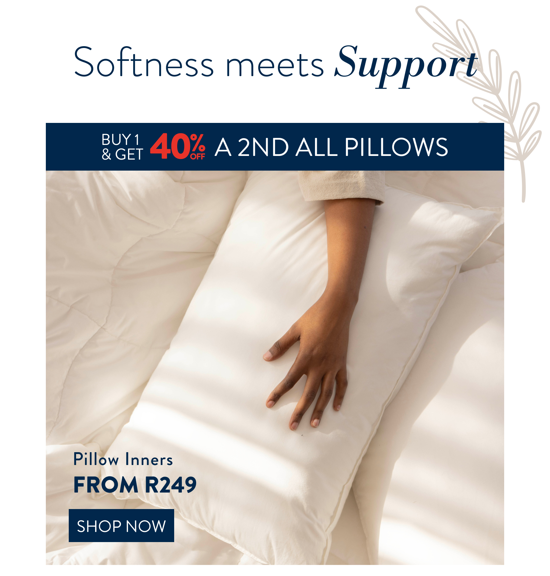 Buy 1 and get 40% OFF a 2nd ALL Pillow Inners FROM: 
