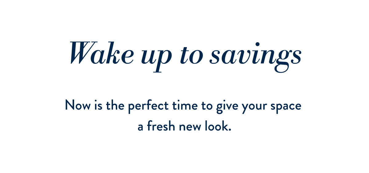 Wake Up to Savings: 