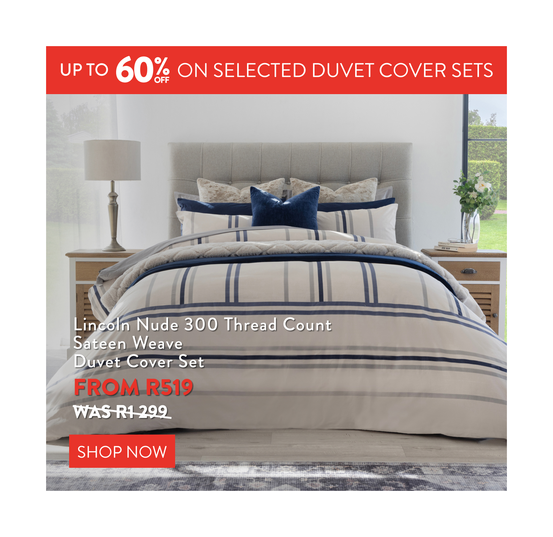 Up to 60% OFF Selected Duvet Cover Sets FROM: 