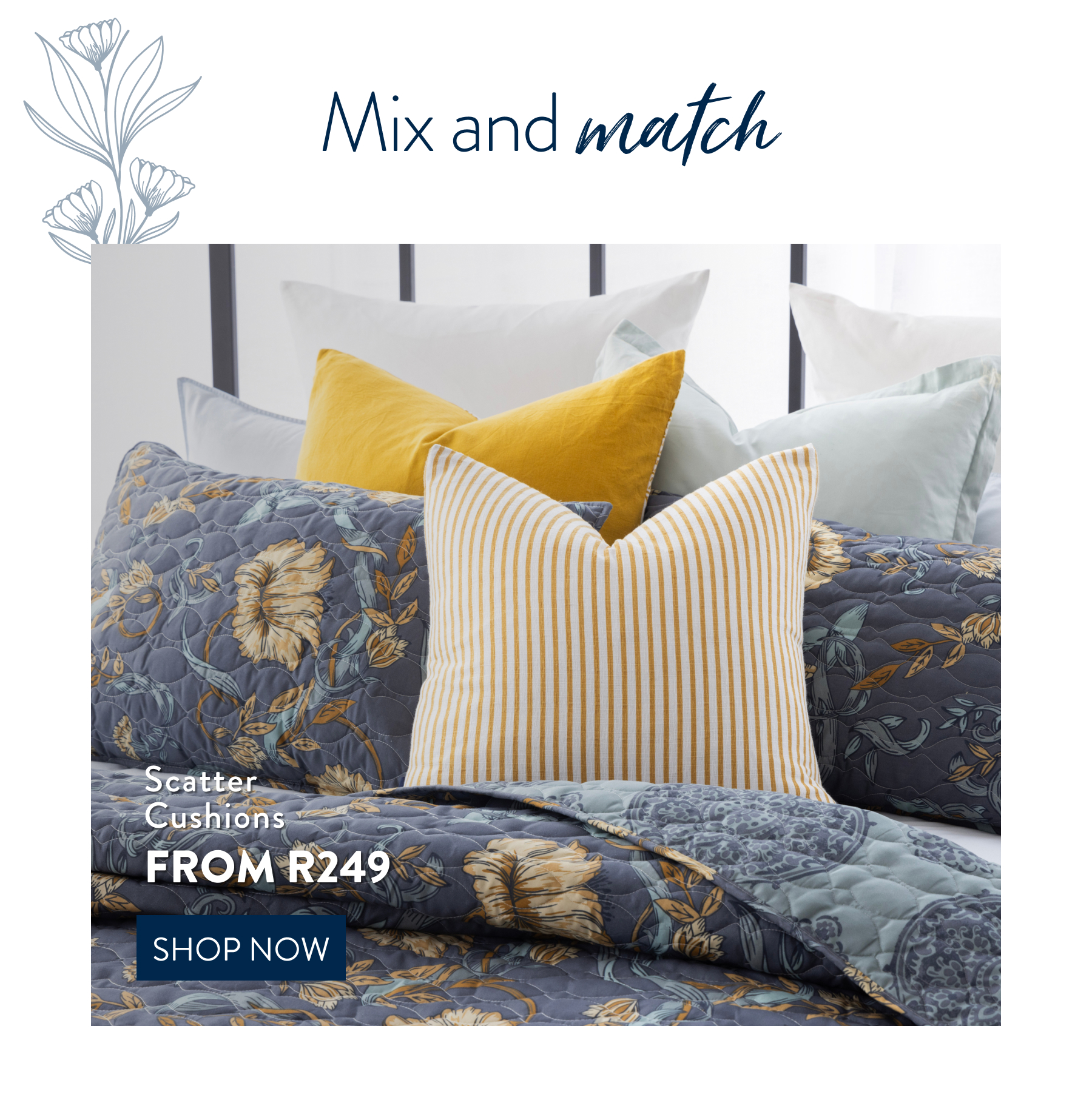 Scatter Cushions From: 