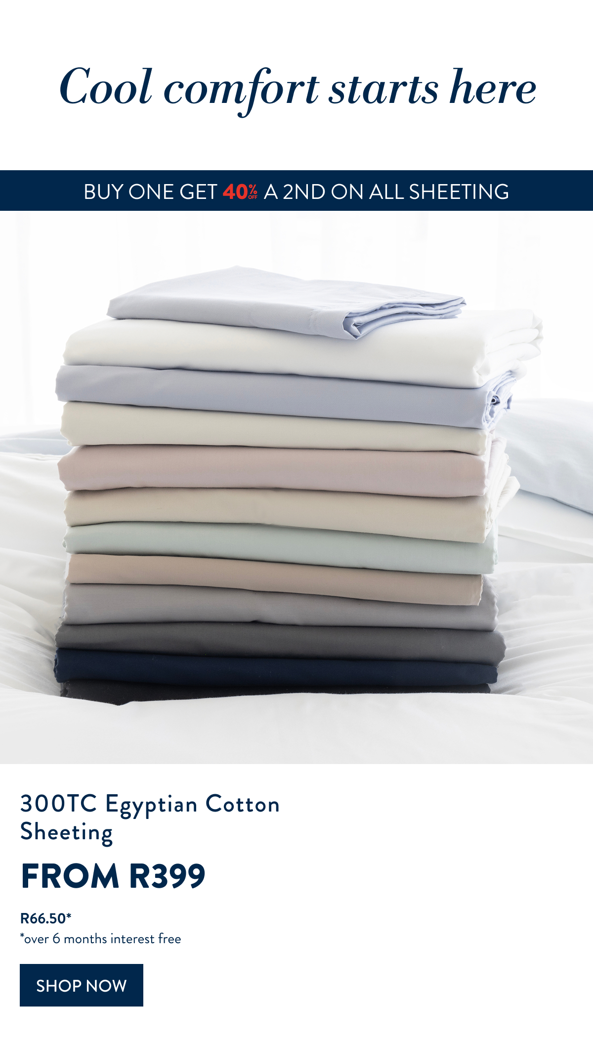 40% OFF 2ND - ALL SHEETING