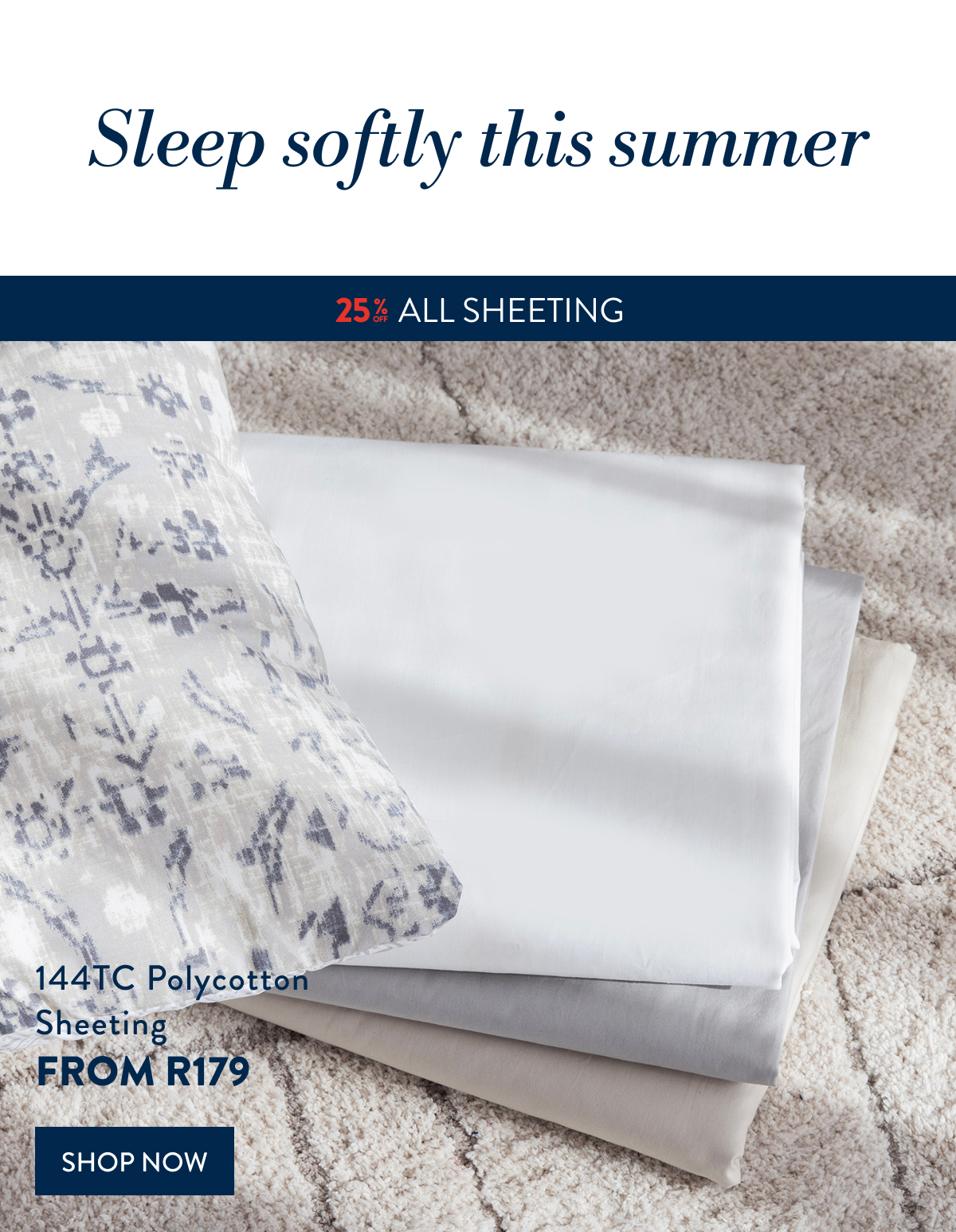 25% OFF ALL Sheeting - 144TC Polycotton