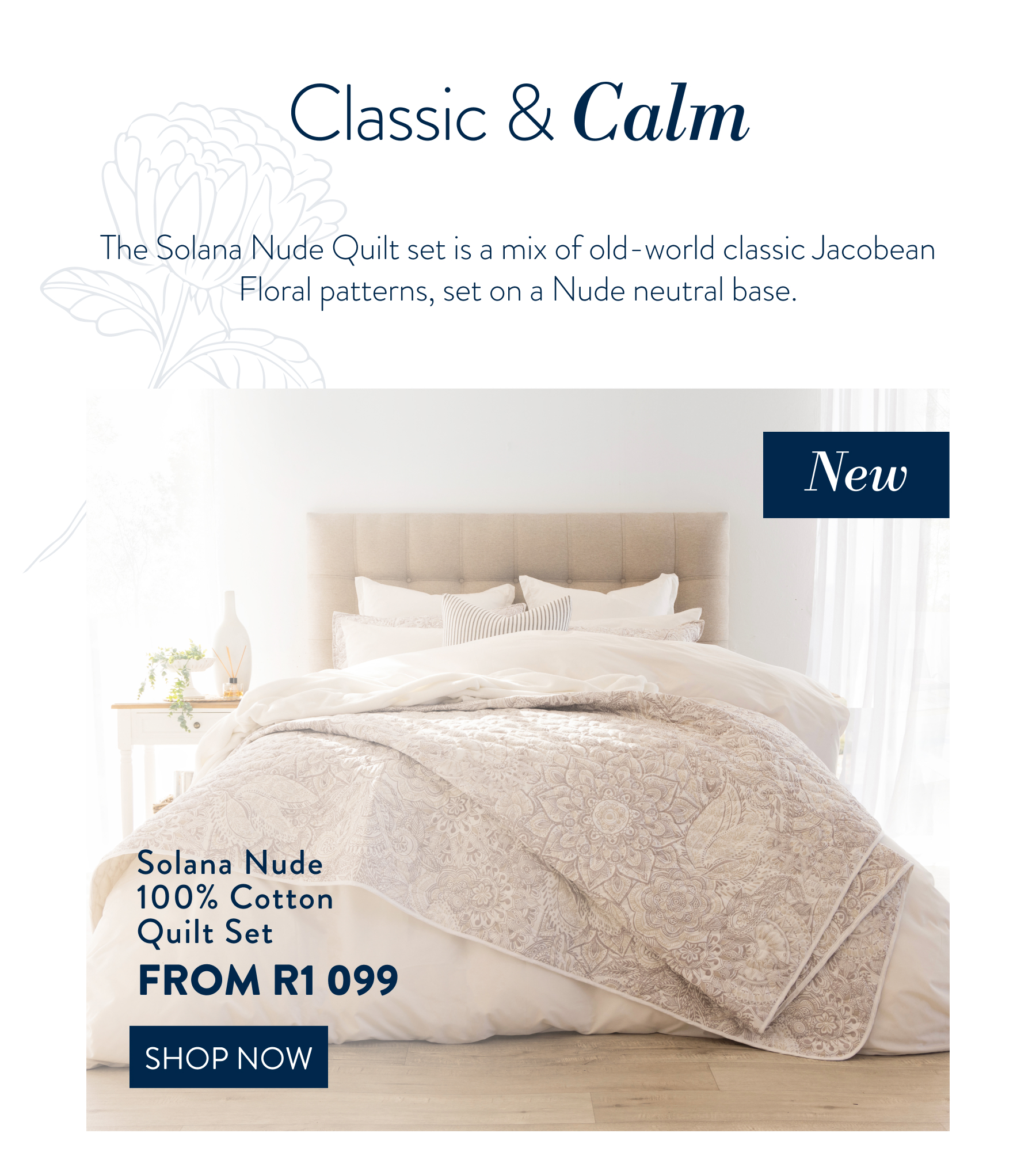 SOLANA NUDE QUILT SET FROM: 