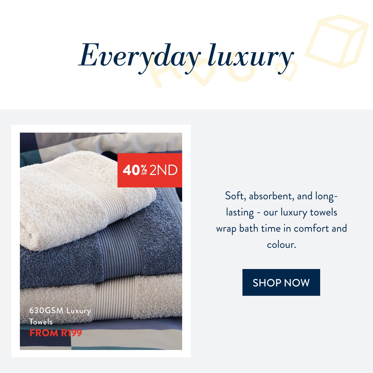 BUY 1 GET 40% OFF 2ND - Towels