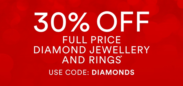 30% Off Selected Full Price Diamond Jewellery And Rings. With Code: DIAMONDS