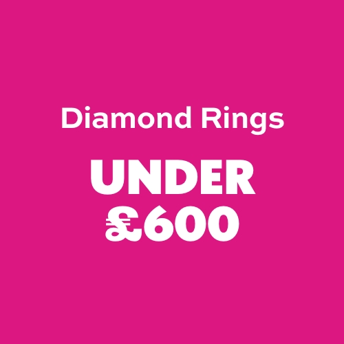 DIAMOND RINGS  UNDER £600 